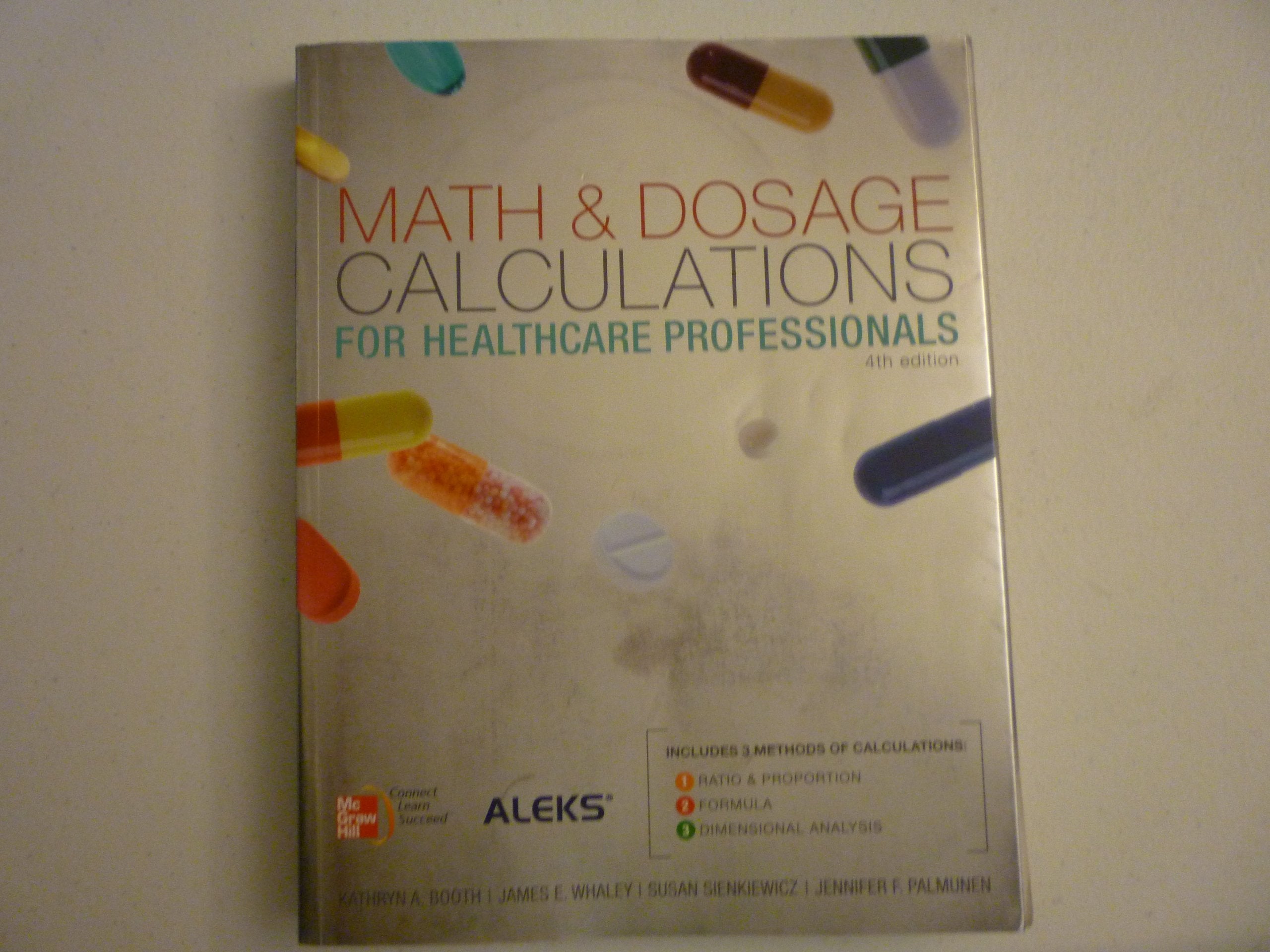 Math And Dosage Calculations For Healthcare Professionals,Used