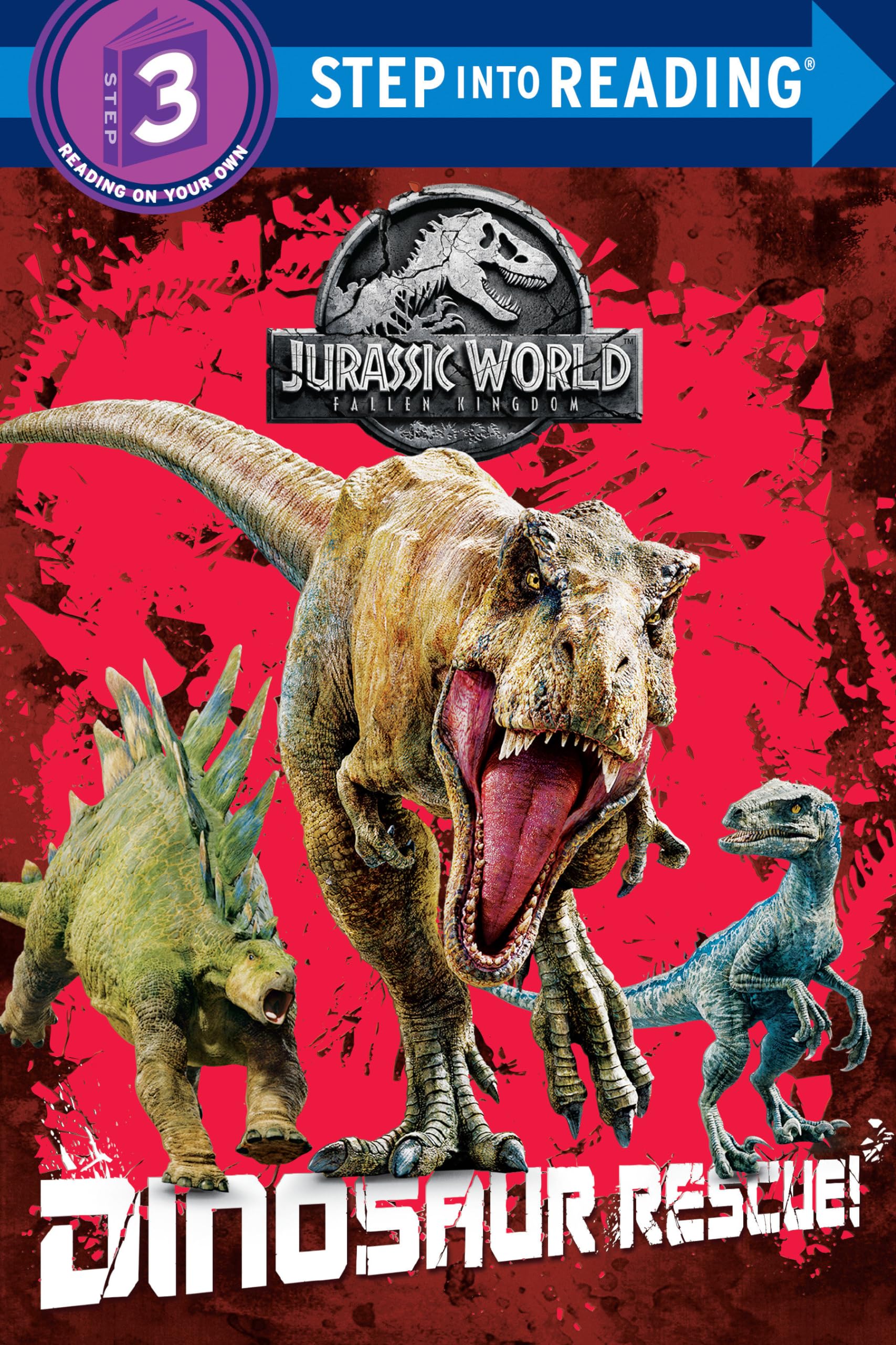 Dinosaur Rescue! (Jurassic World: Fallen Kingdom) (Step Into Reading),Used