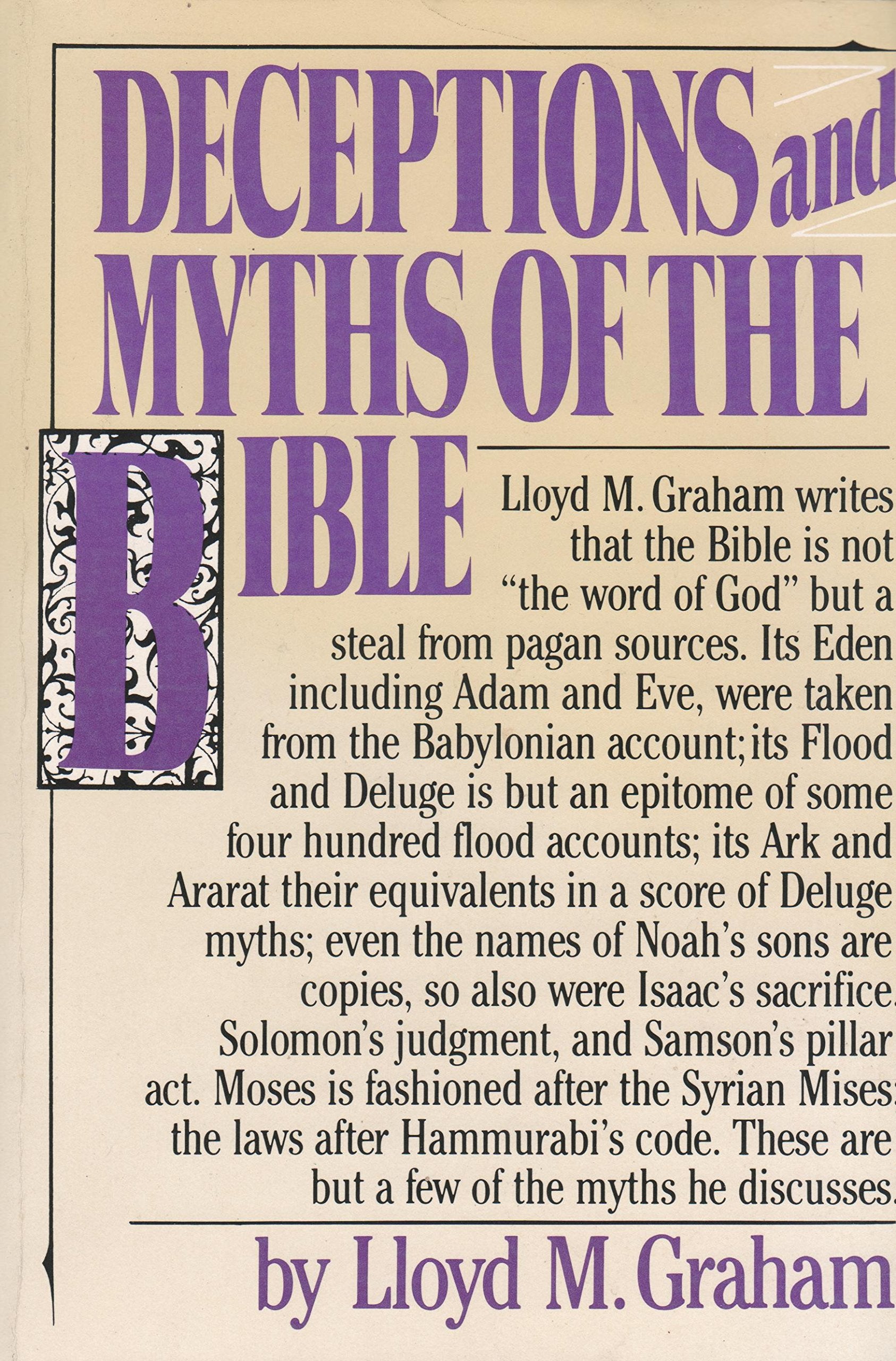 Deceptions and Myths of the Bible,New