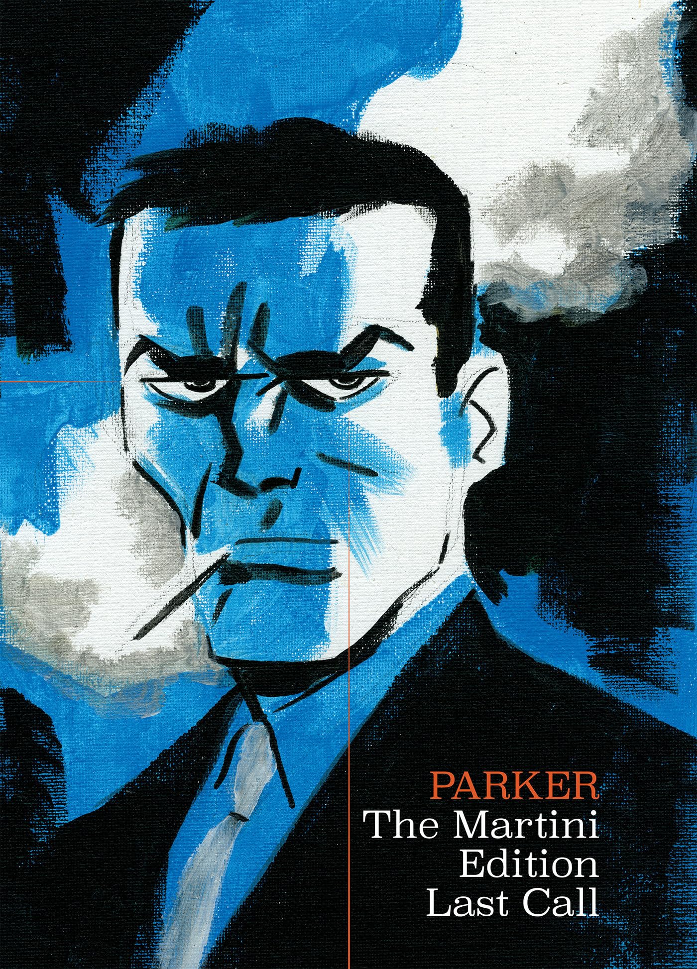 Richard Stark's Parker: The Martini Edition Last Call,New