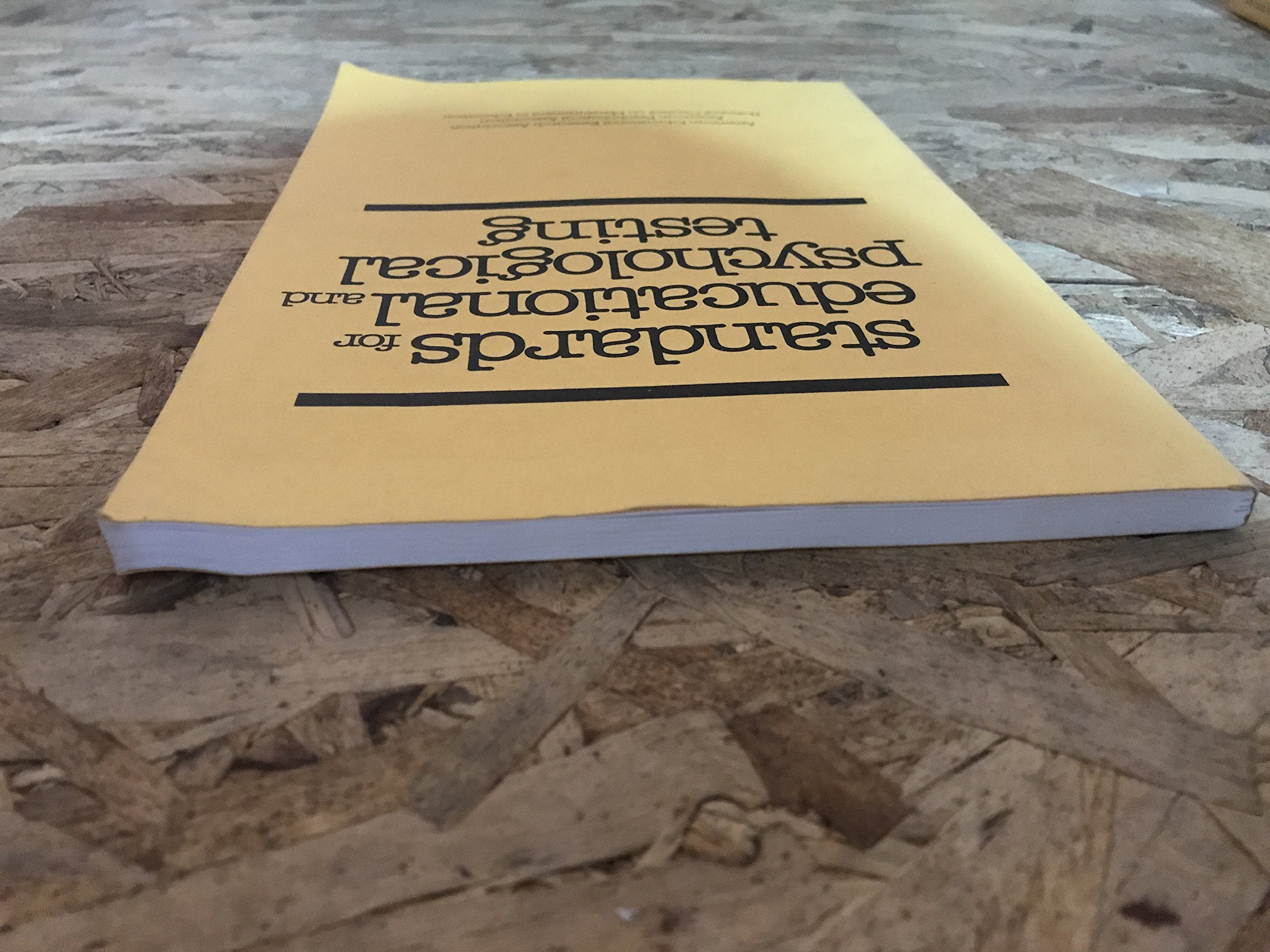 Standards for Educational and Psychological Testing,Used