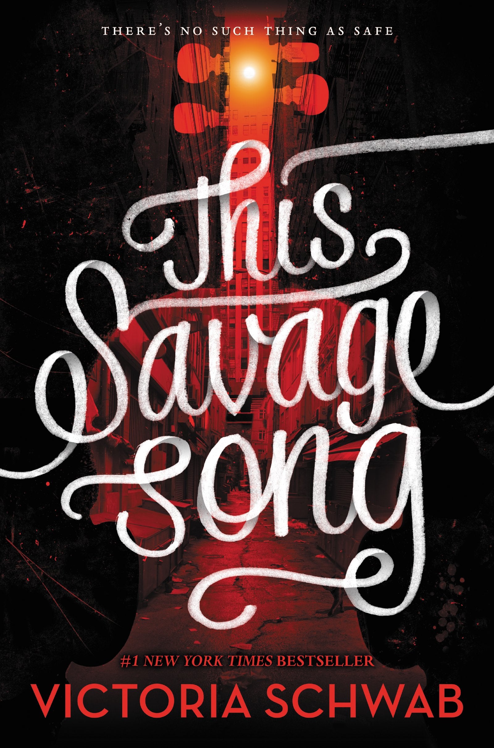 This Savage Song (Monsters Of Verity, 1)