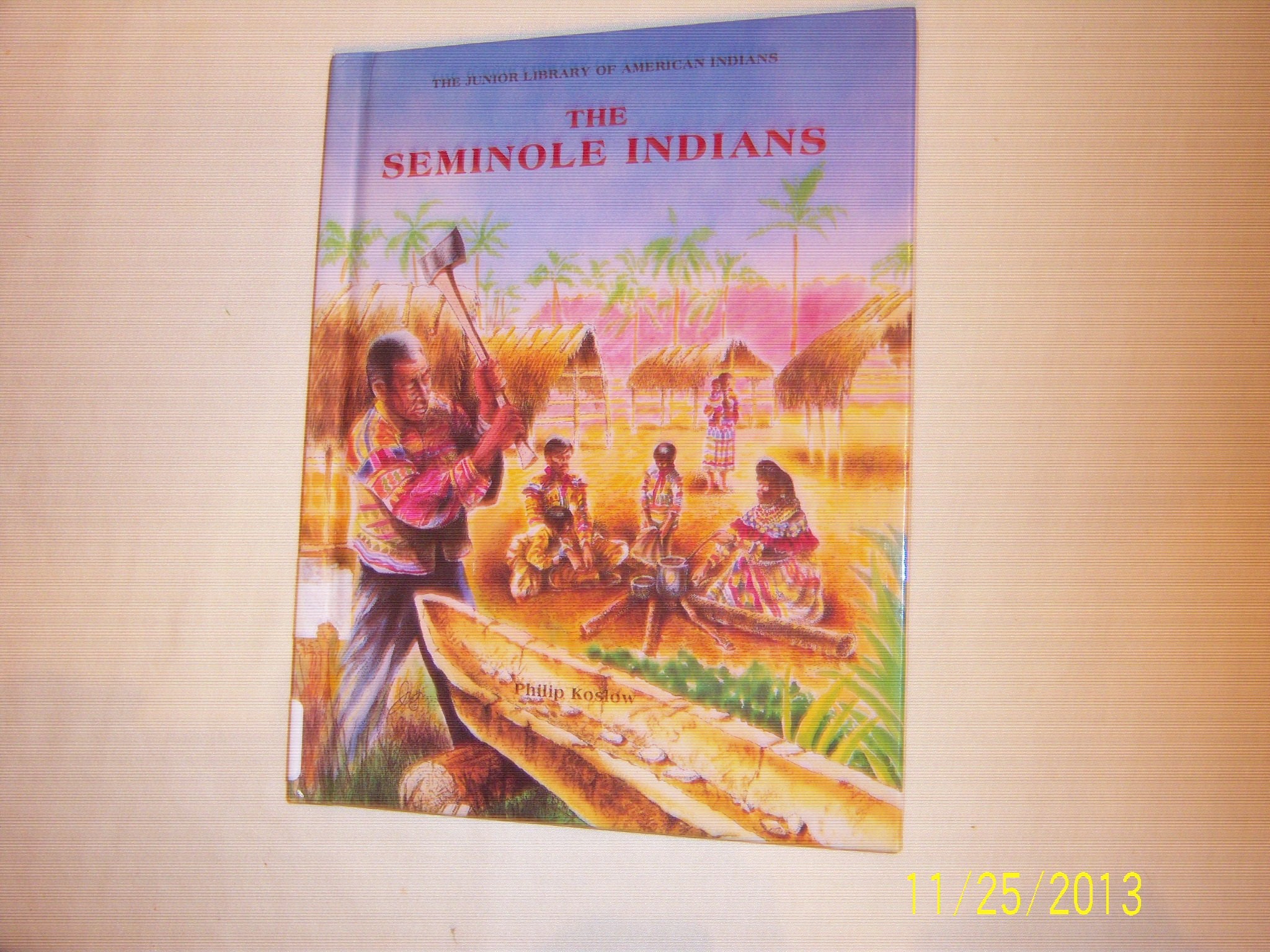 The Seminole Indians (Junior Library of American Indians),Used