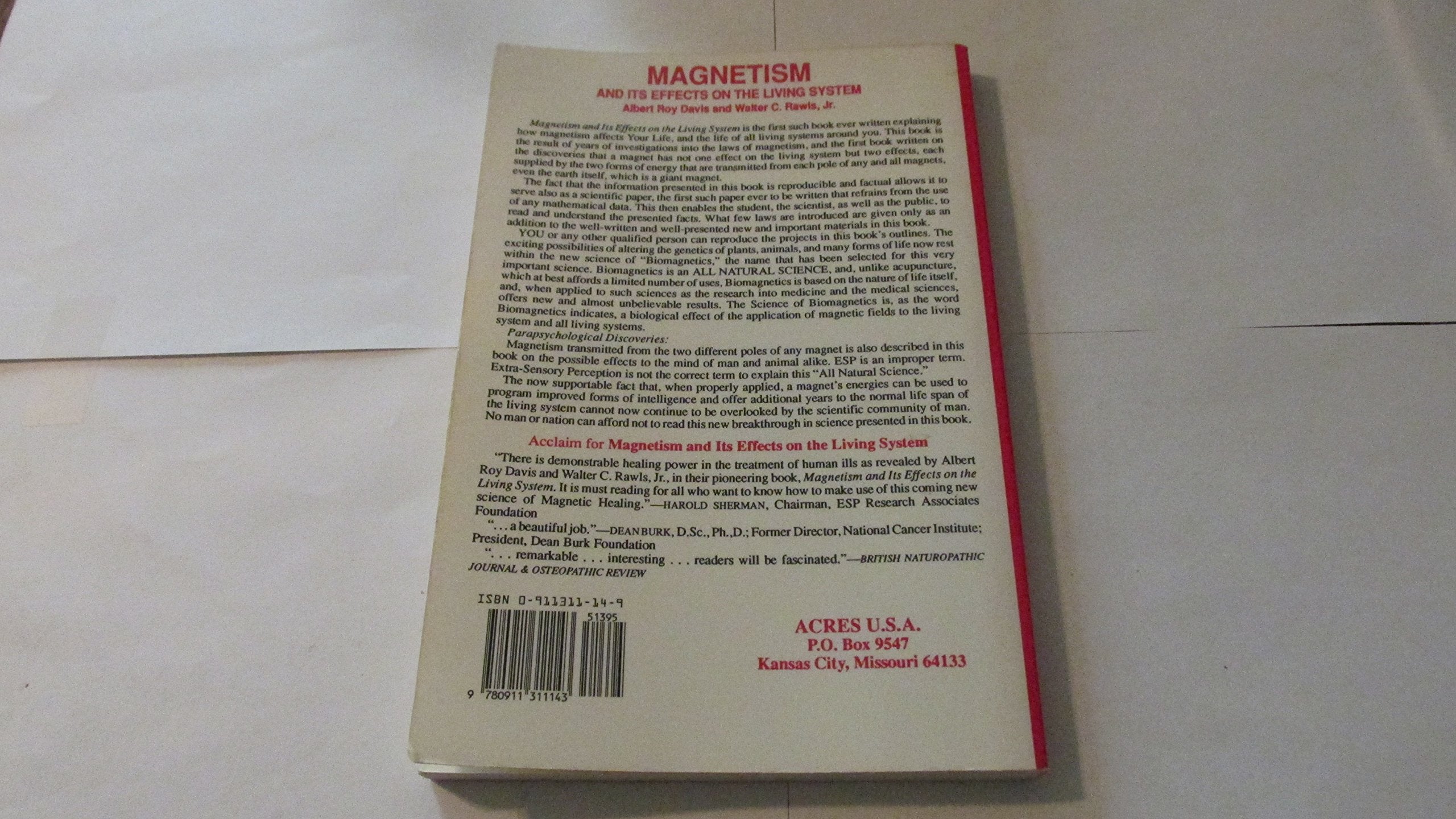 Magnetism and Its Effects on the Living System,Used
