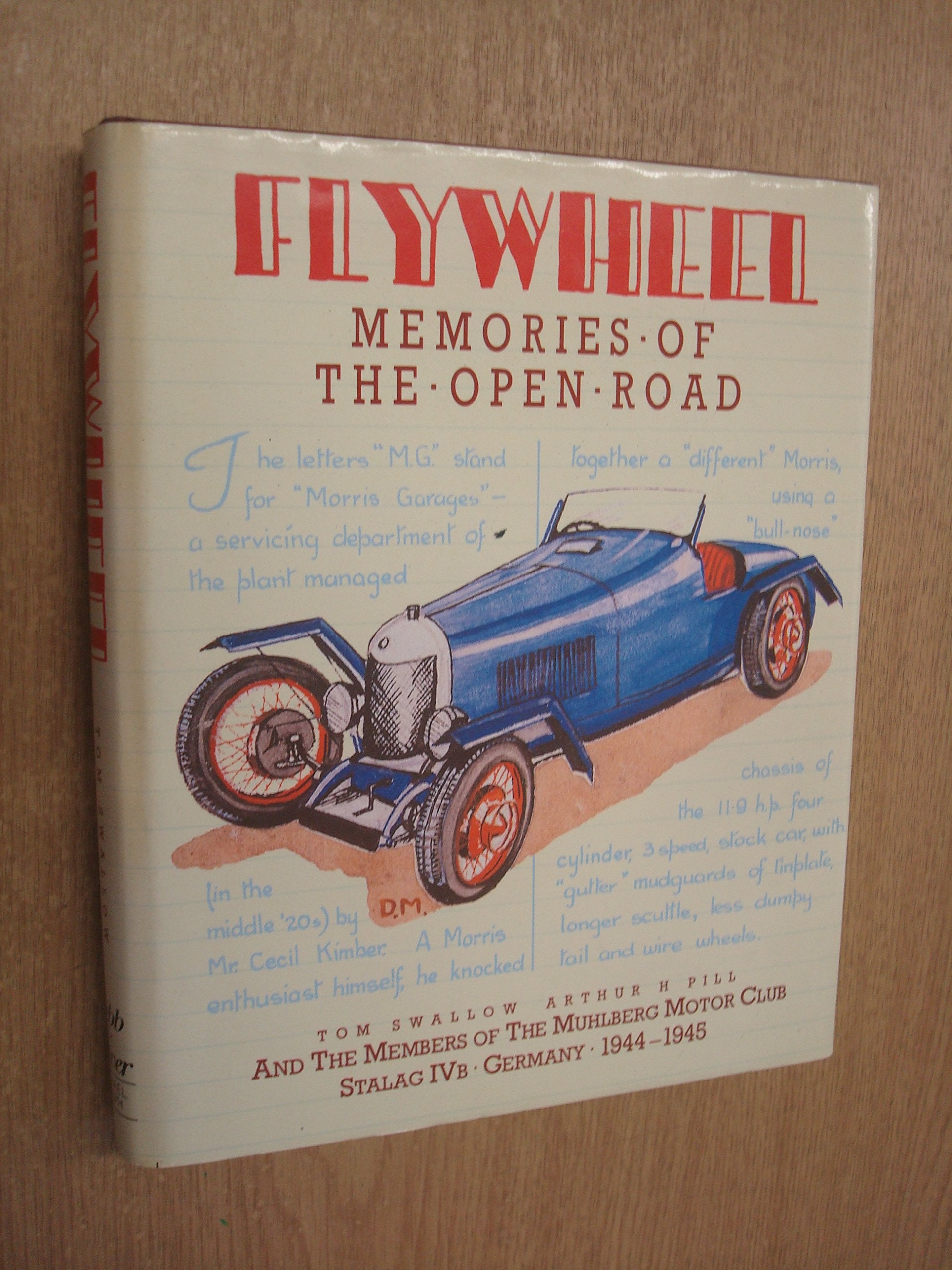 Flywheel: Memories of the Open Road,New