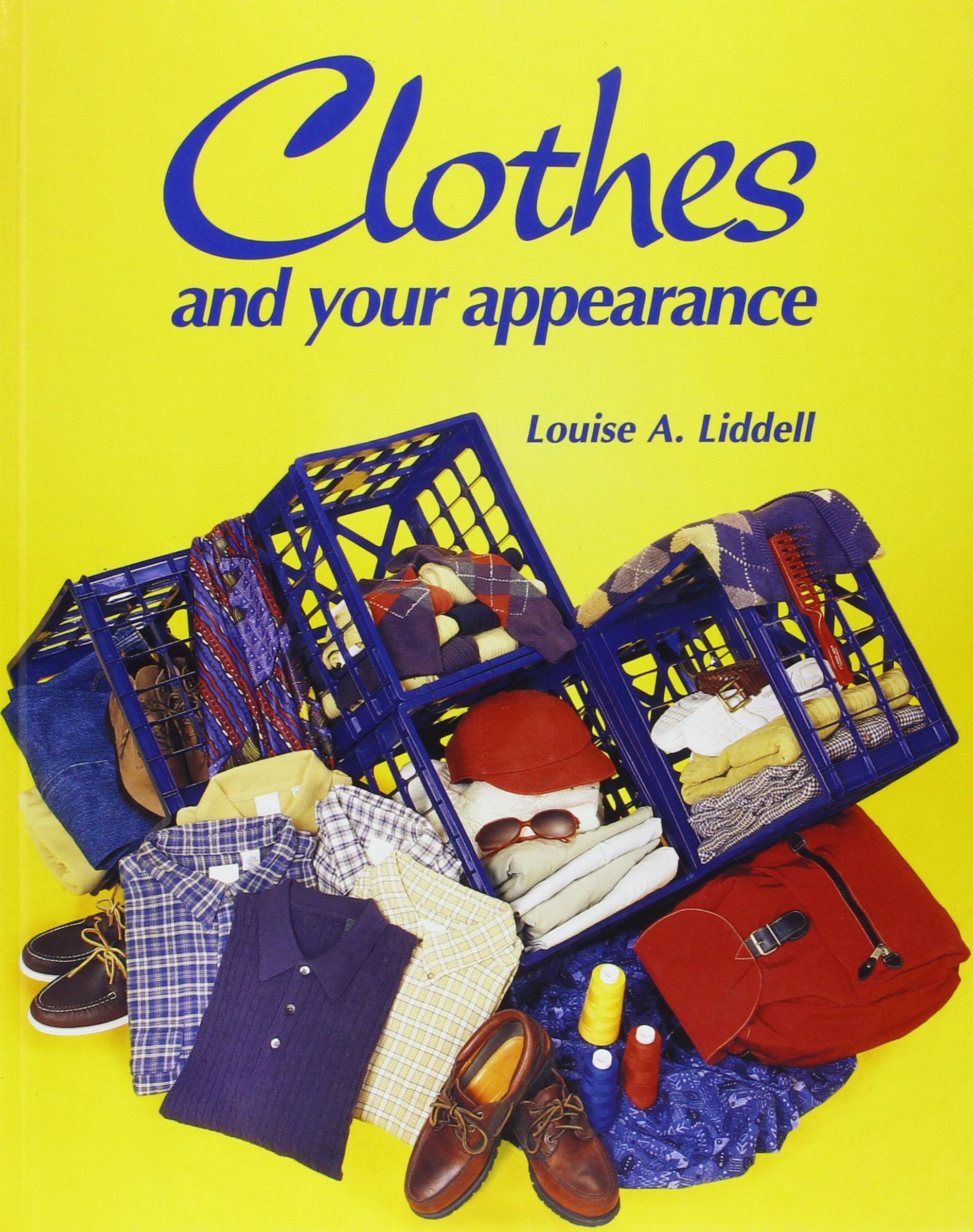 Clothes and Your Appearance (GOODHEARTWILLCOX HOME ECONOMICS SERIES),Used