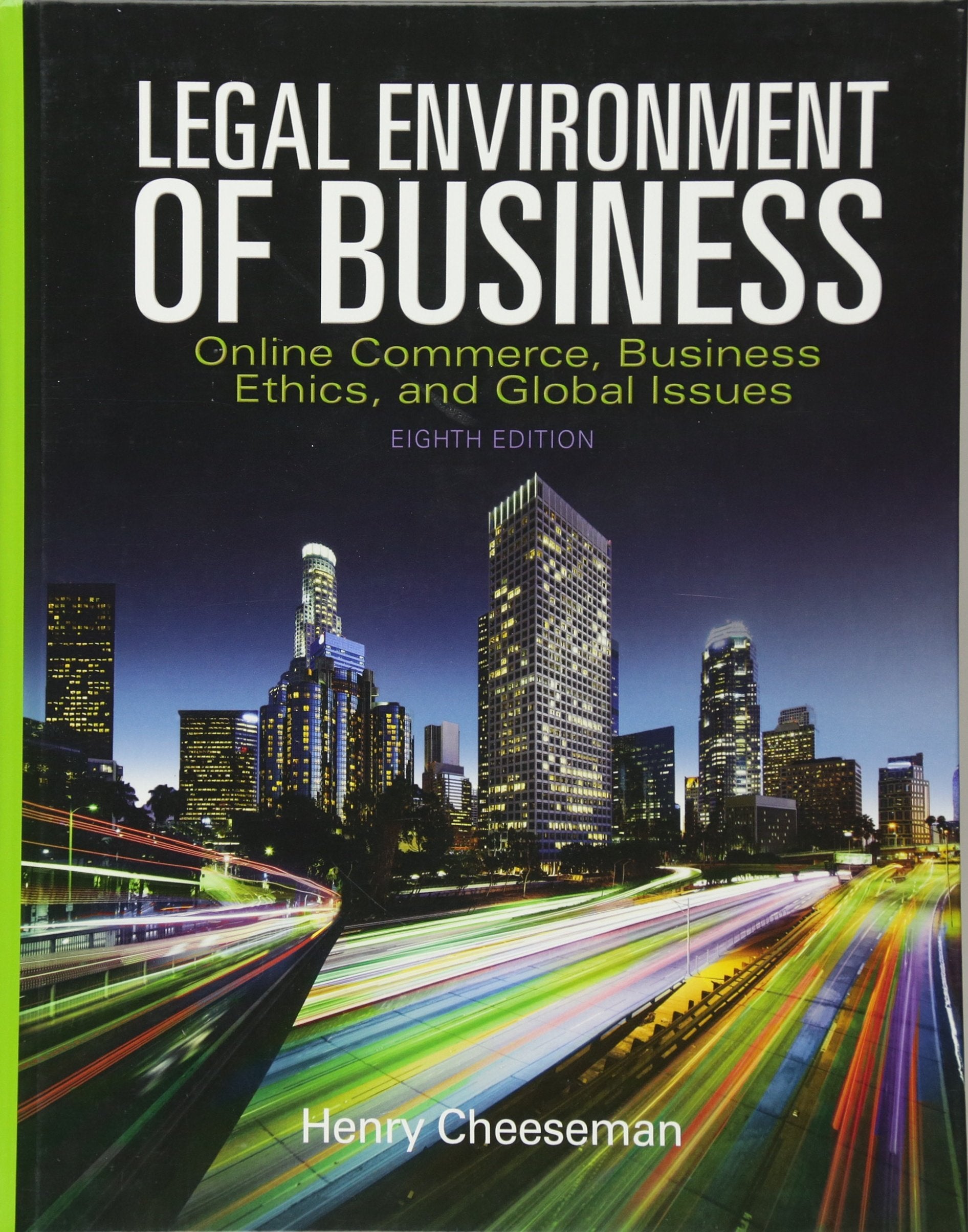 Legal Environment of Business: Online Commerce, Ethics, and Global Issues,Used