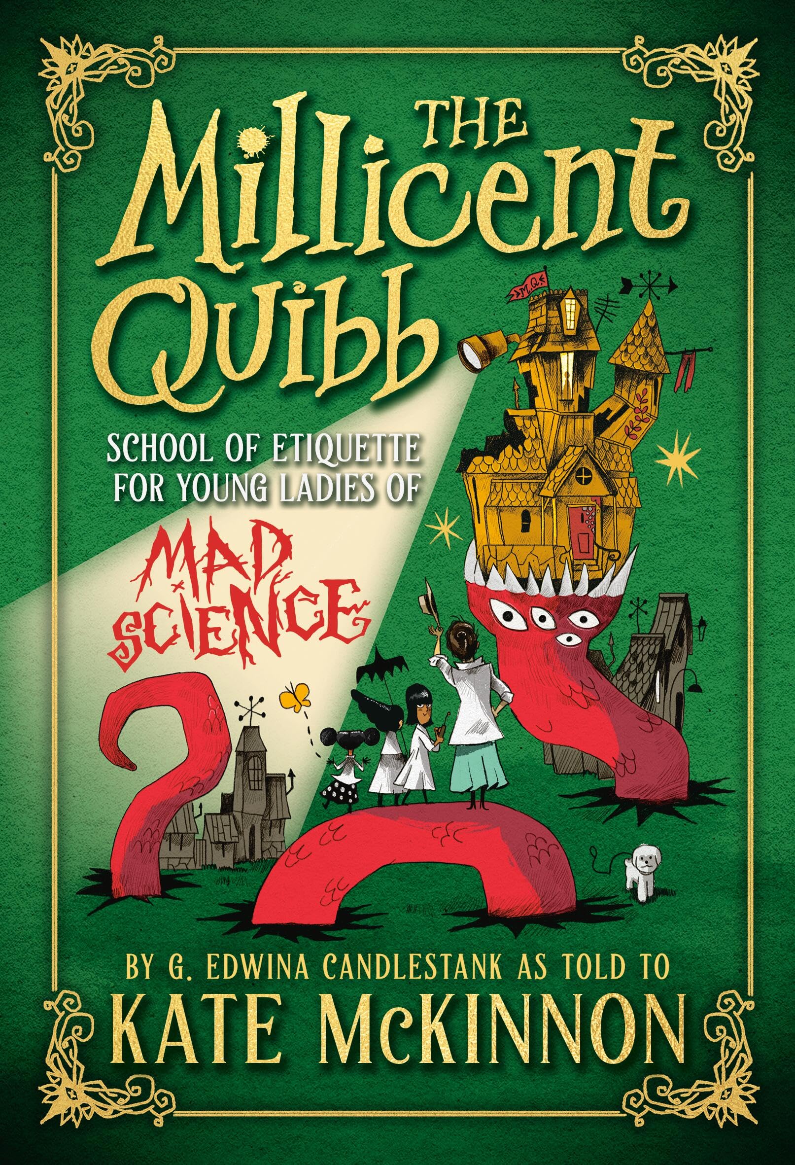 The Millicent Quibb School Of Etiquette For Young Ladies Of Mad Science
