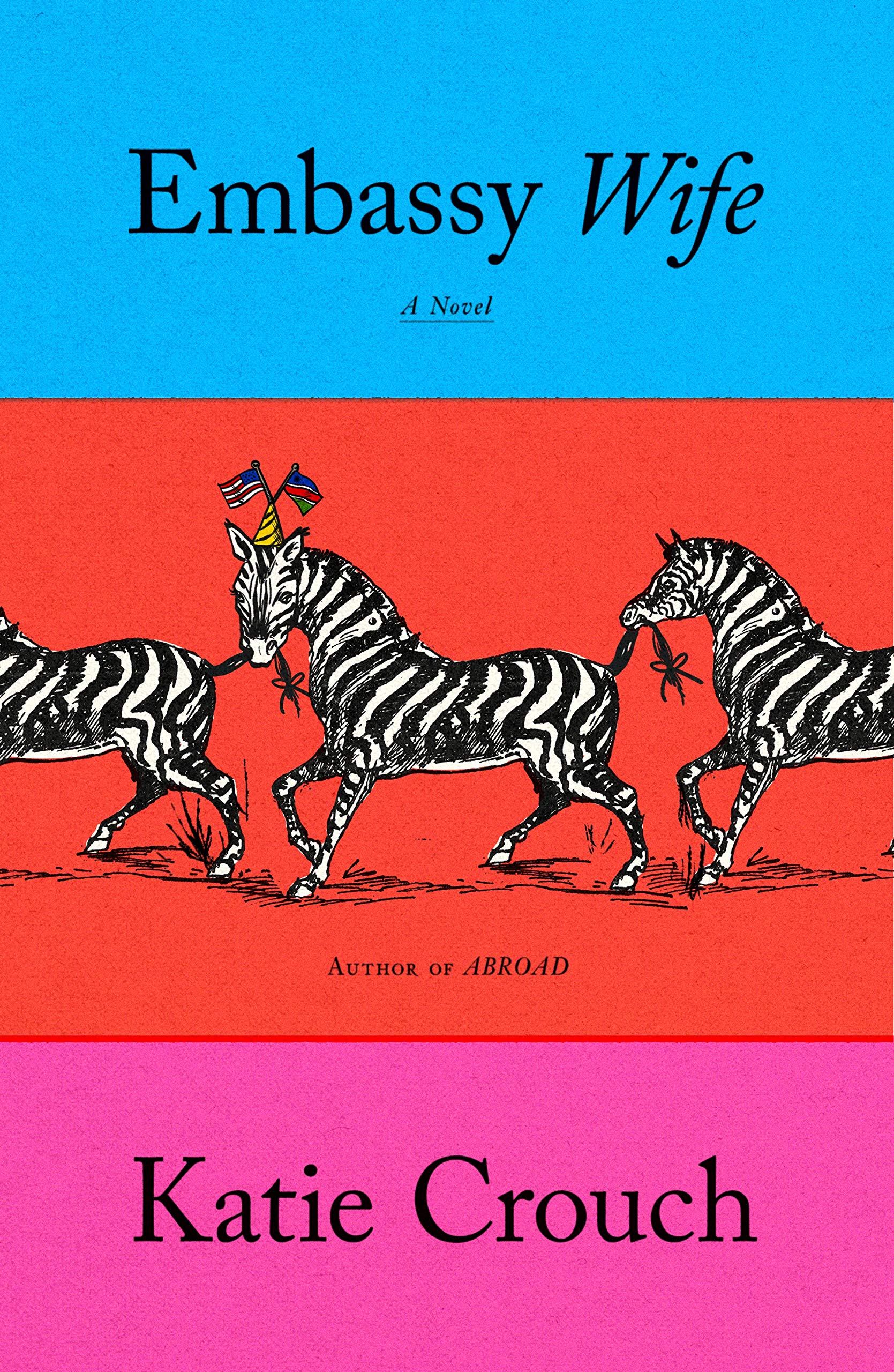 Embassy Wife: A Novel,New