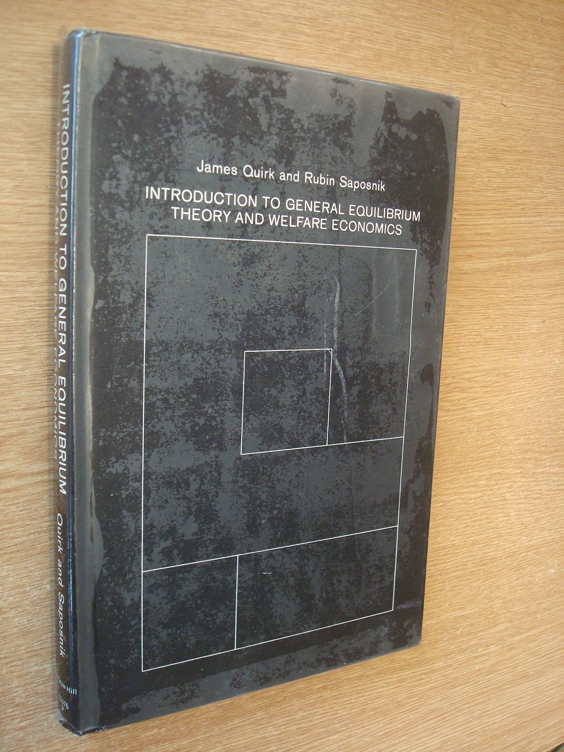 Introduction to General Equilibrium Theory and Welfare Economics,Used