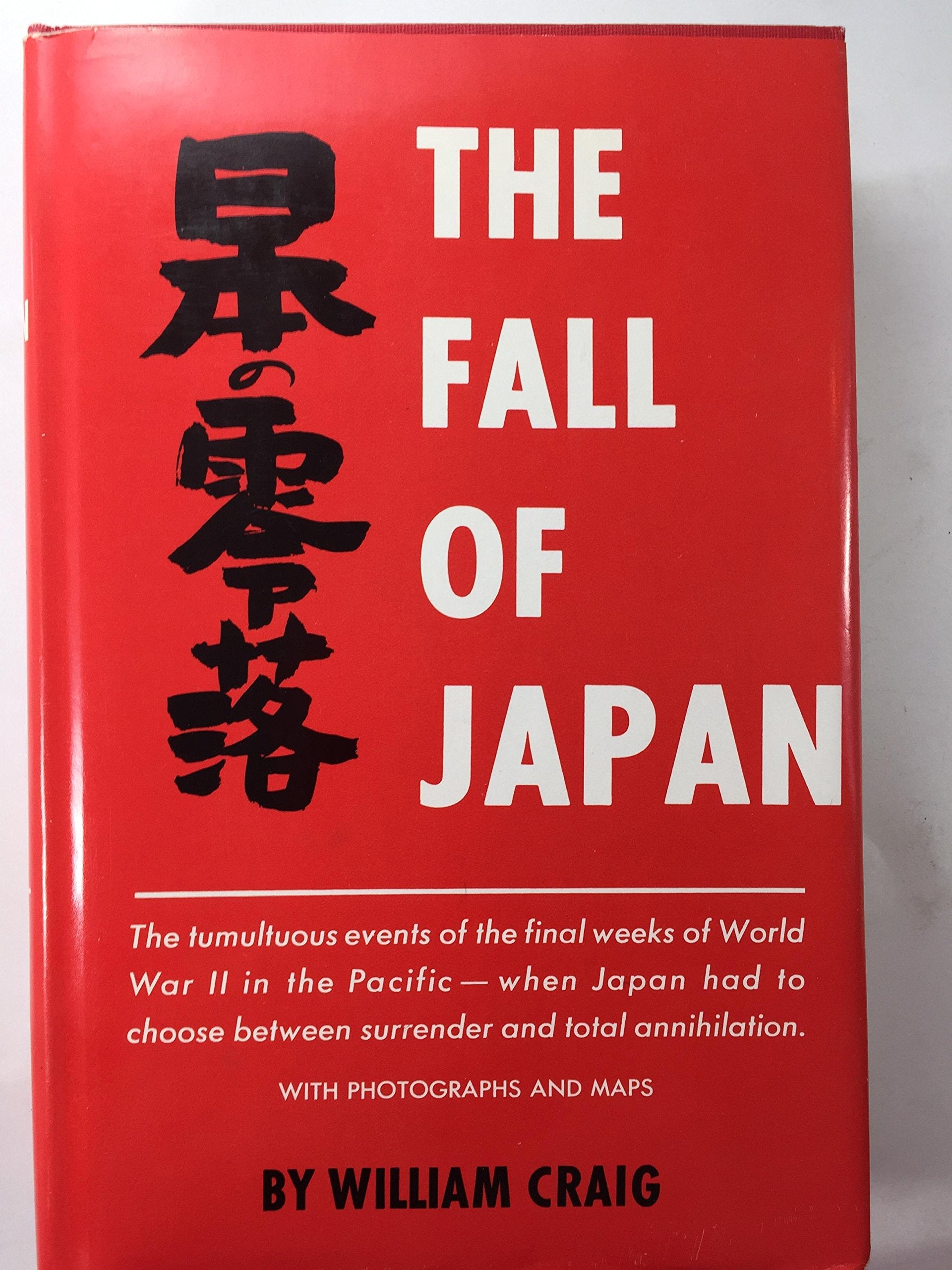 The Fall of Japan,New
