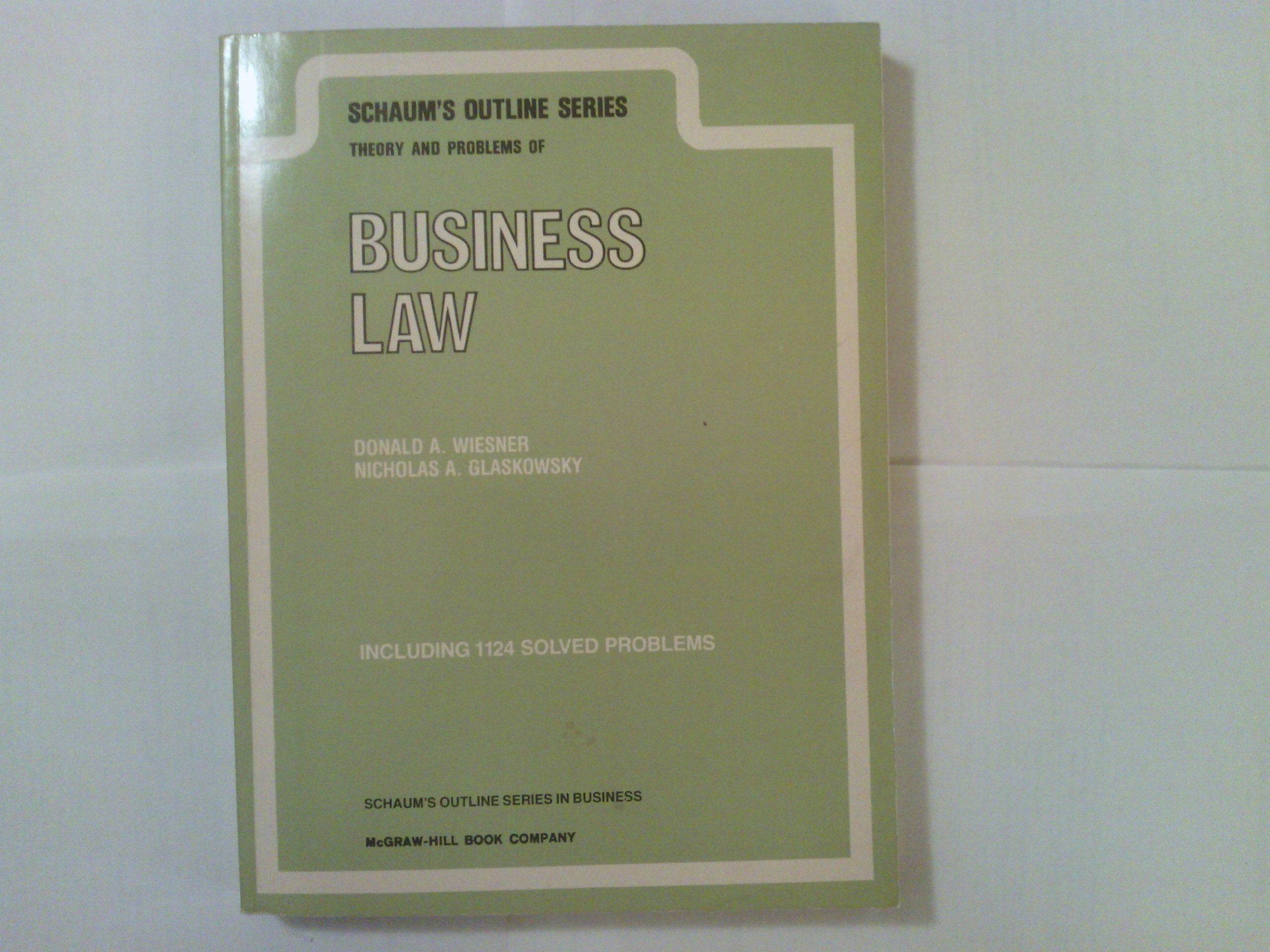 Schaum'S Outline Of Theory And Problems Of Business Law (Schaum'S Outlines),Used