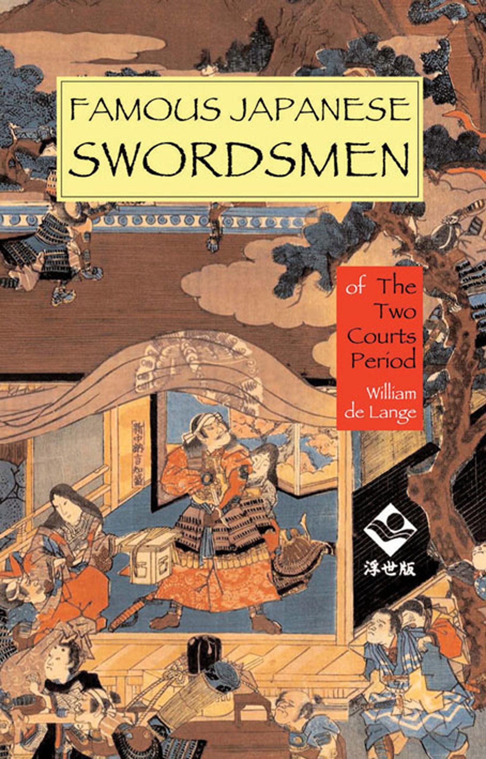 Famous Japanese Swordsmen: The Two Courts Period,Used