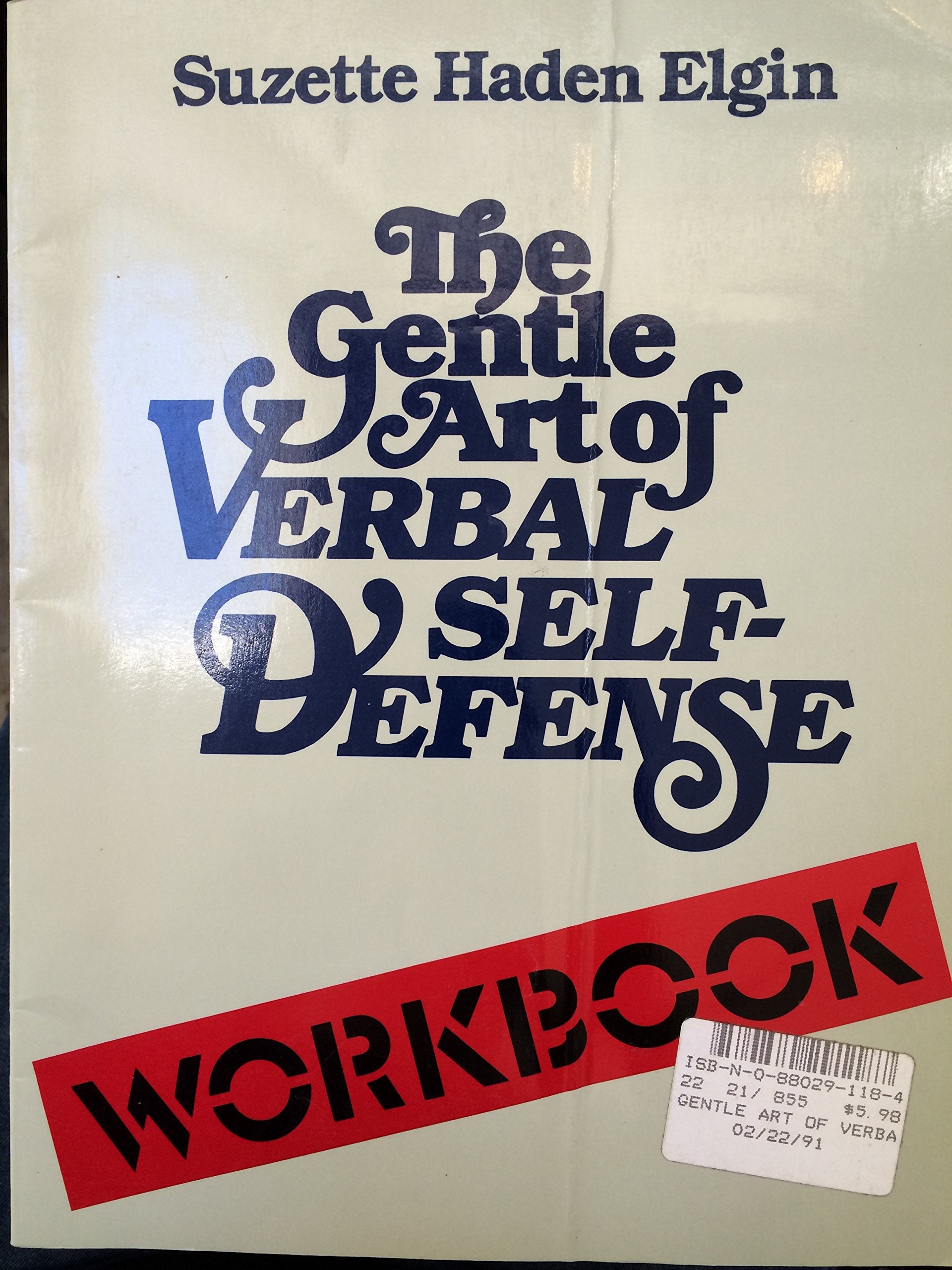 Gentle Art Of Verbal Selfdefense/Workbook,Used