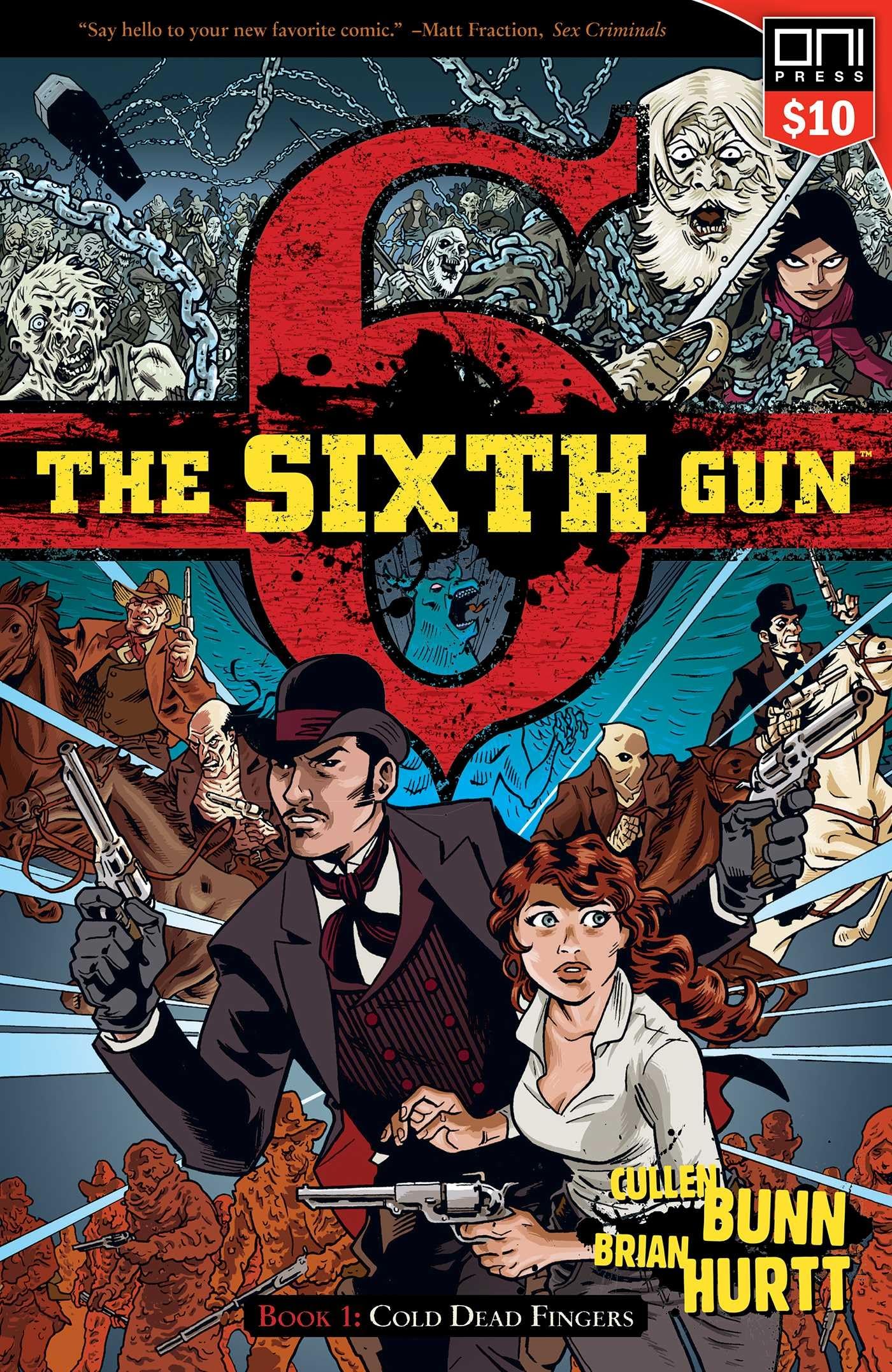 The Sixth Gun Vol. 1: Cold Dead Fingers (1),Used
