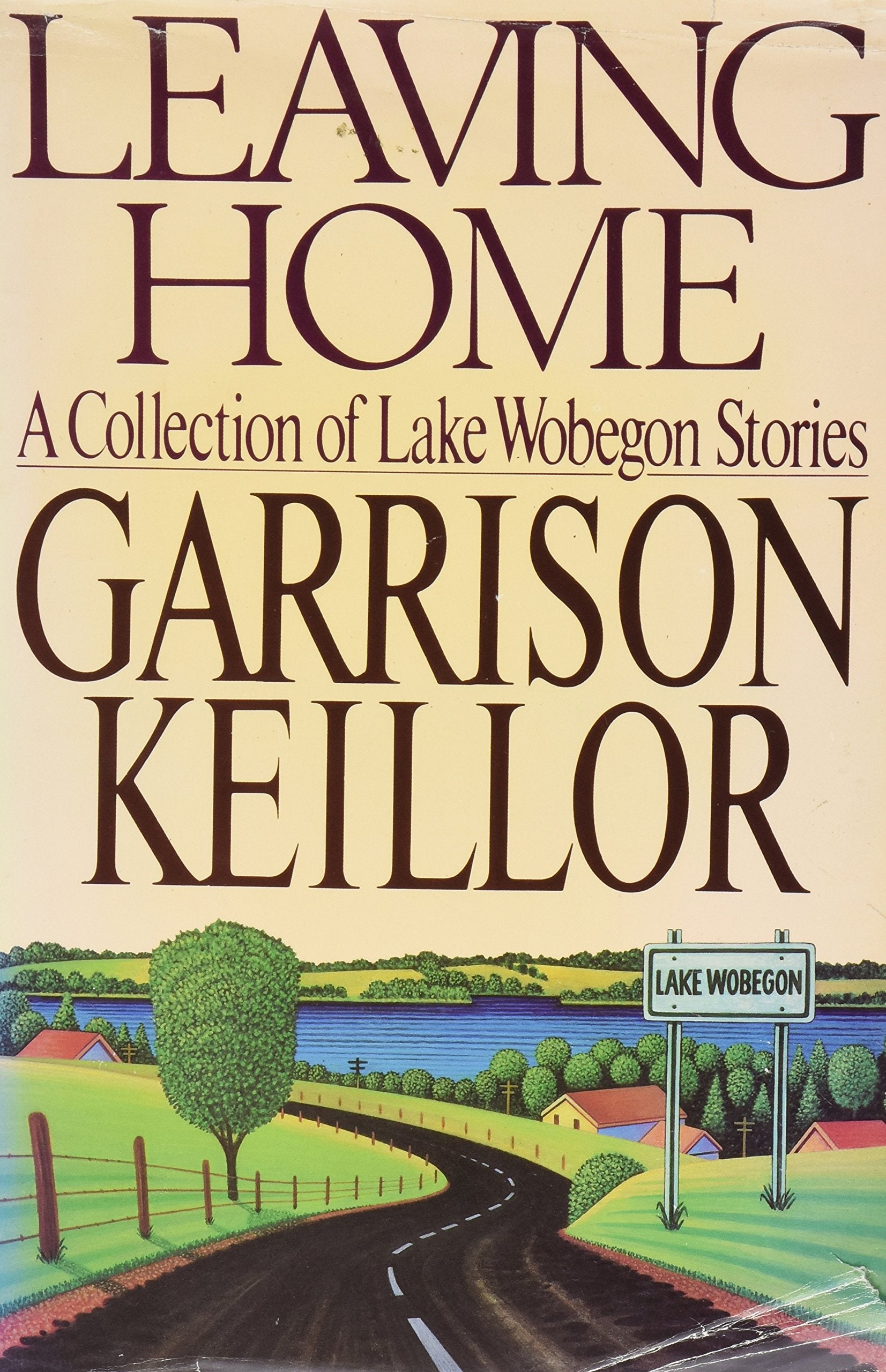Leaving Home: A Collection Of Lake Wobegon Stories,Used