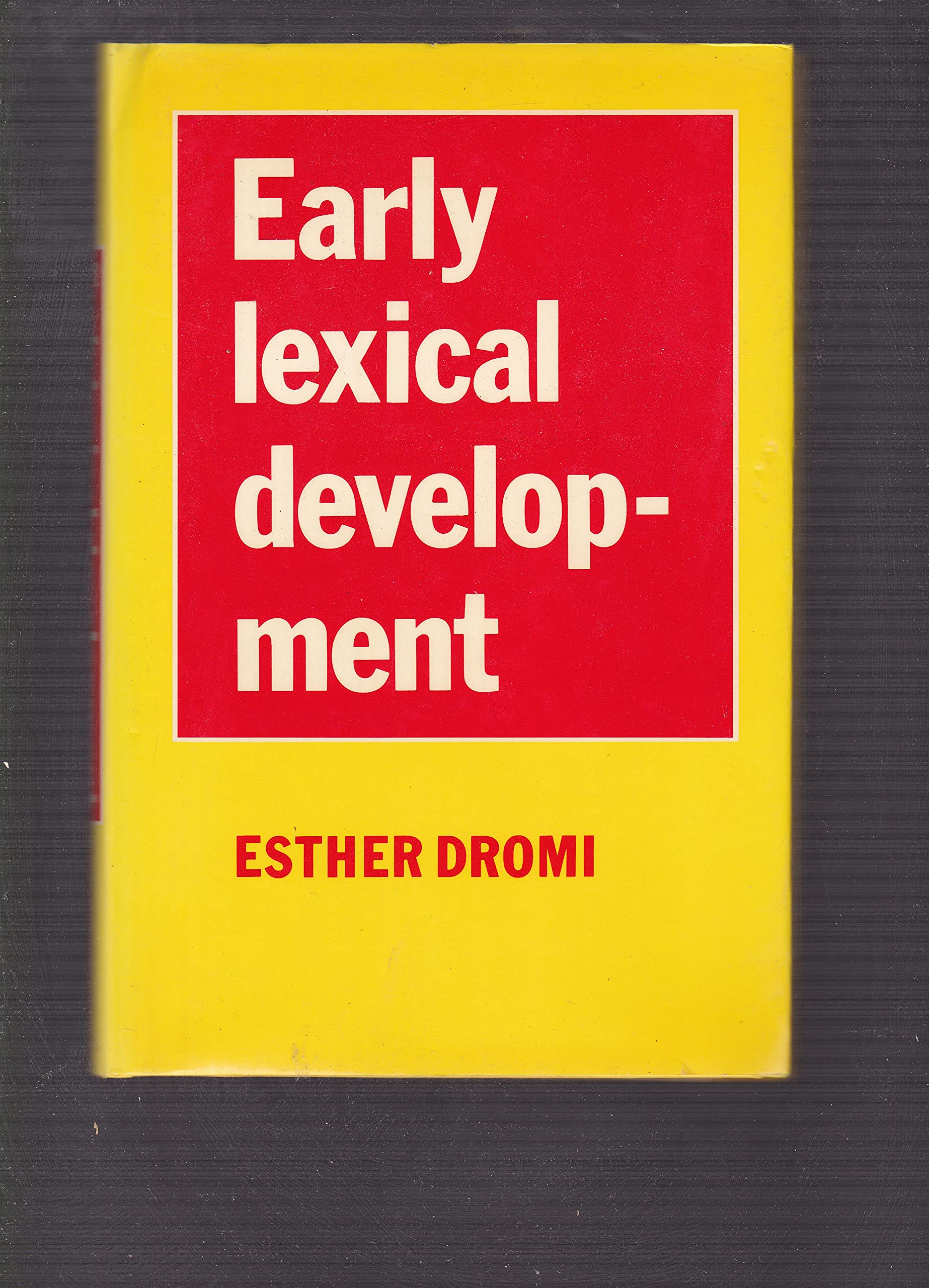 Early Lexical Development,Used