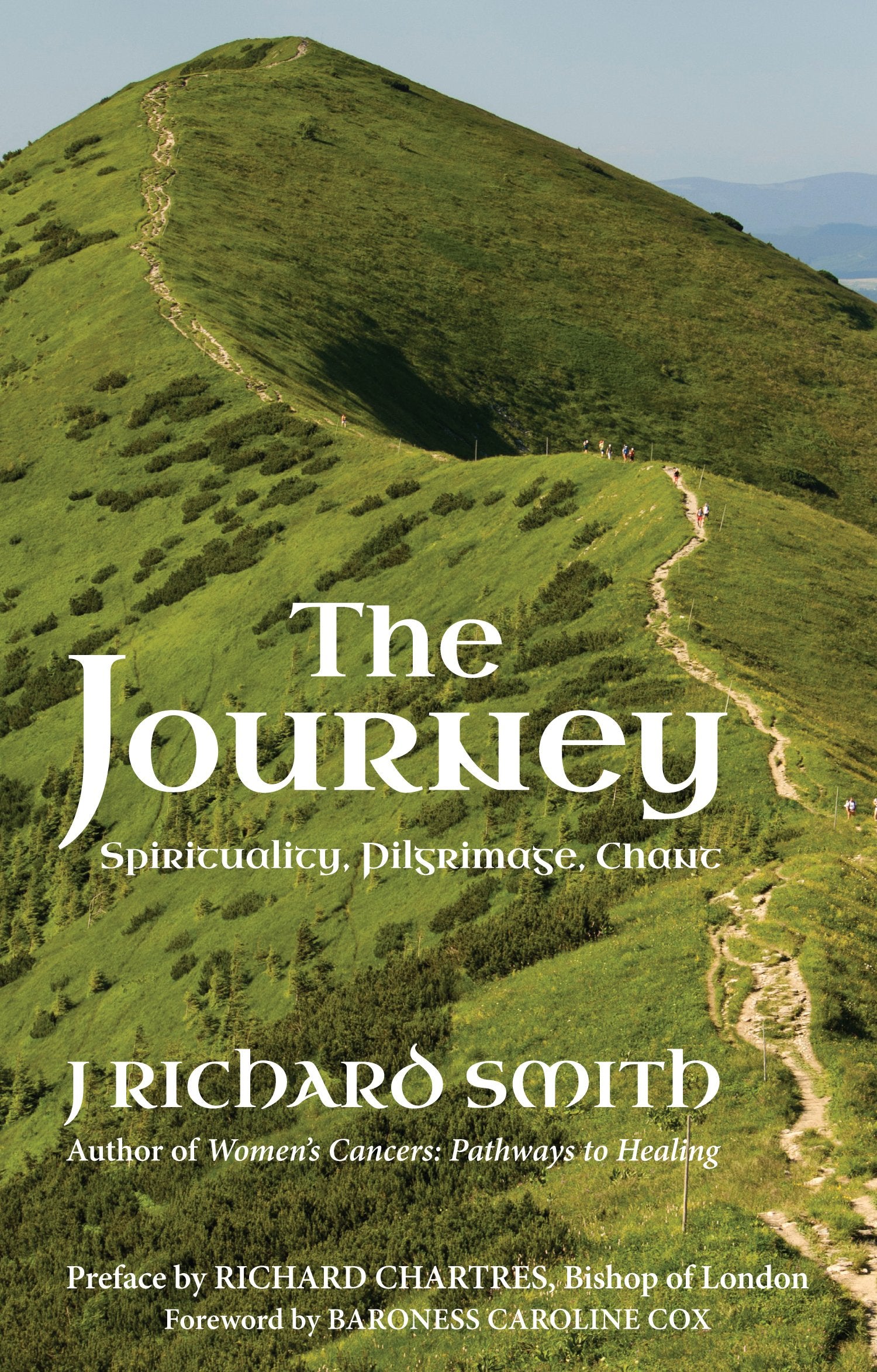 The Journey: Spirituality, Pilgrimage, Chant,Used