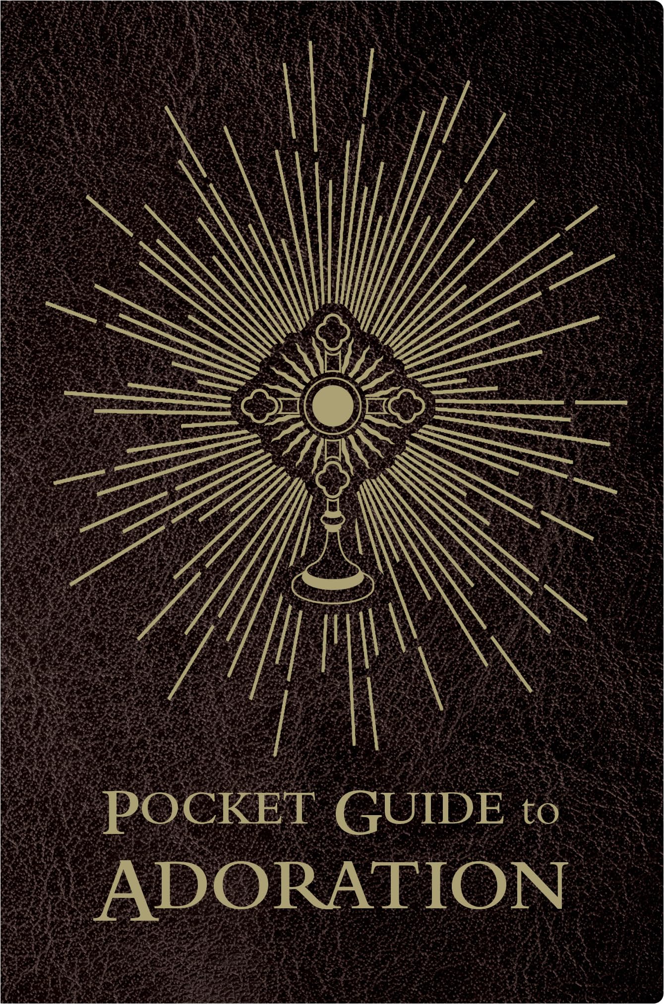 Pocket Guide To Adoration