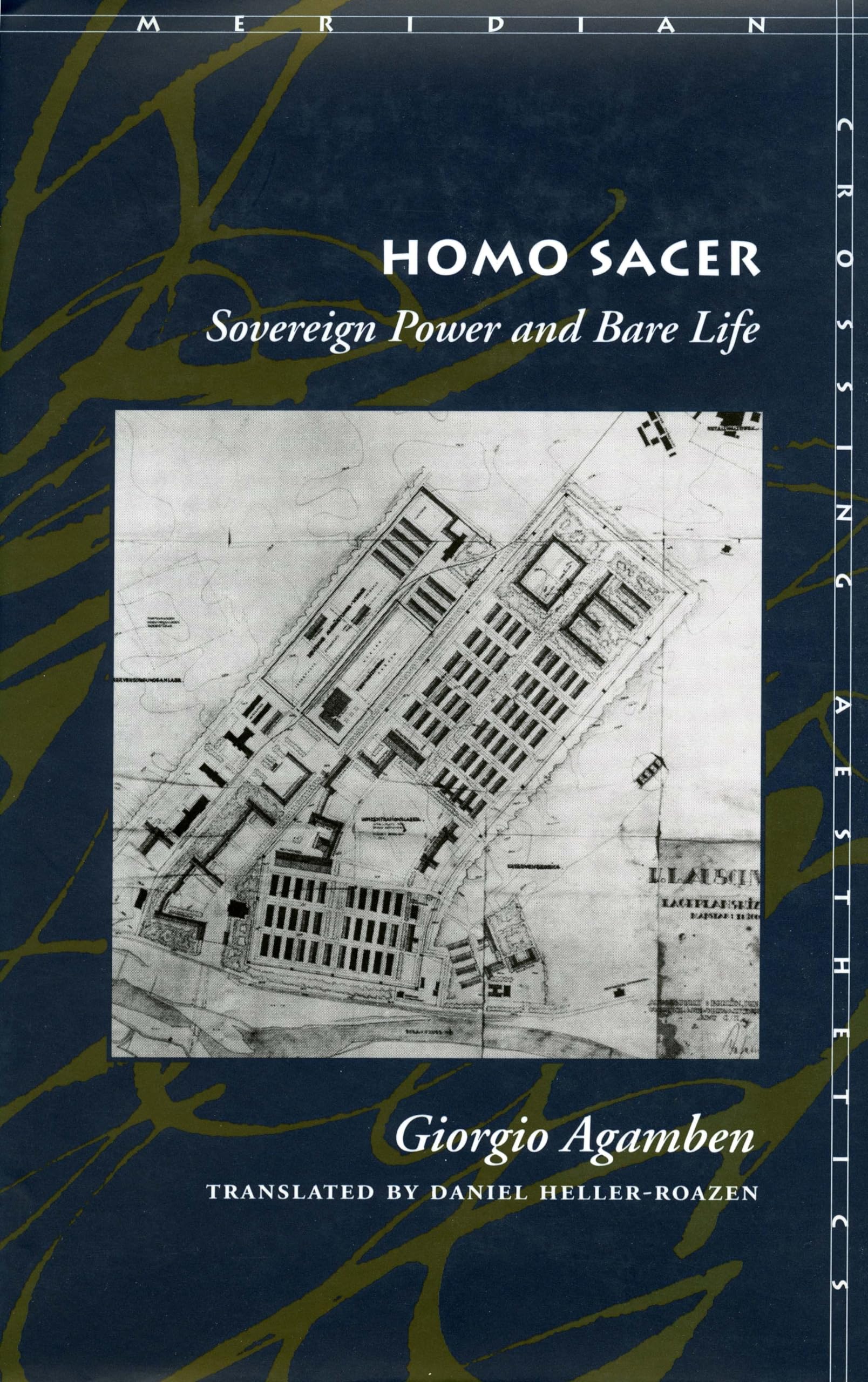 Homo Sacer: Sovereign Power and Bare Life (Meridian: Crossing Aesthetics),Used