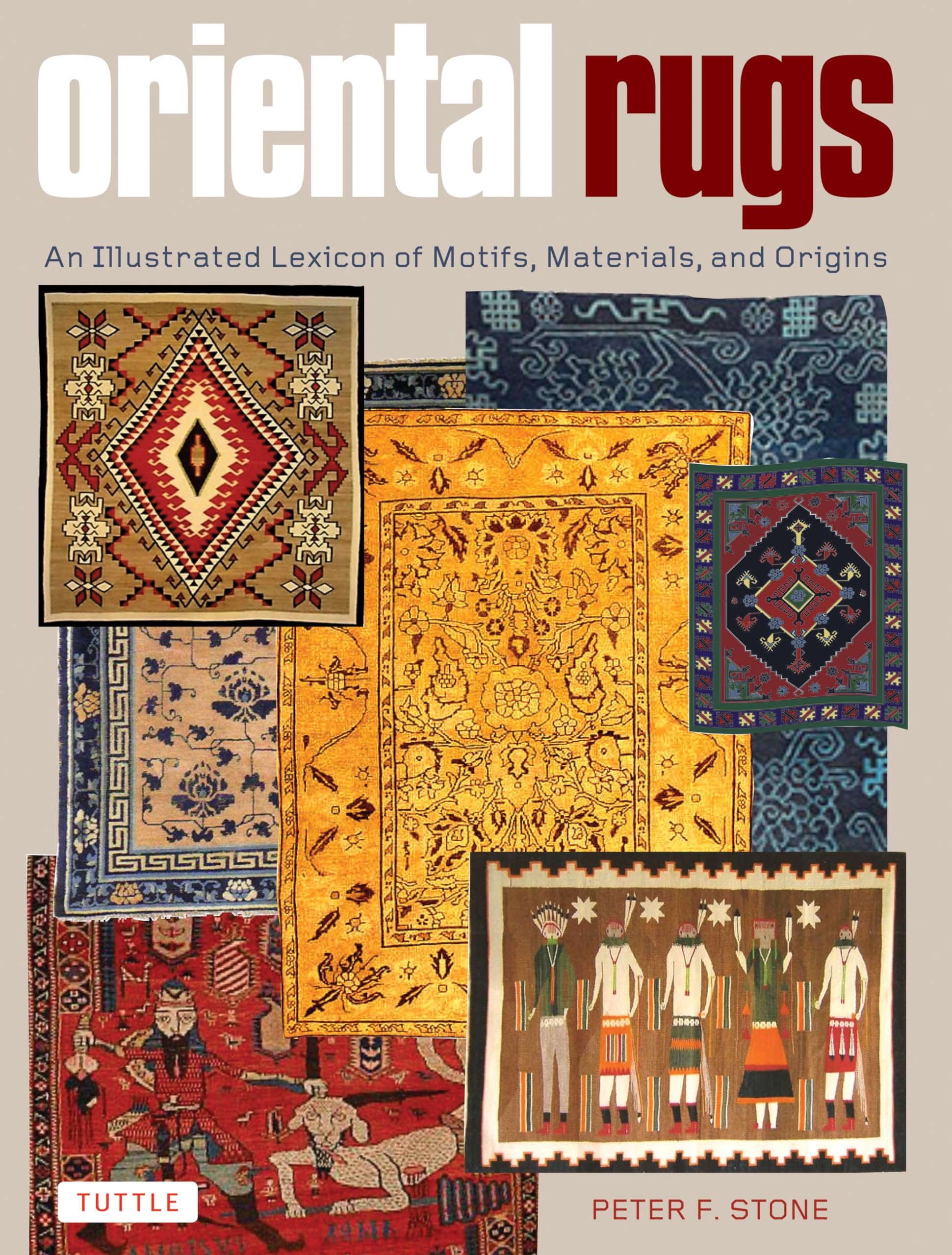 Oriental Rugs: An Illustrated Lexicon Of Motifs, Materials, And Origins,Used