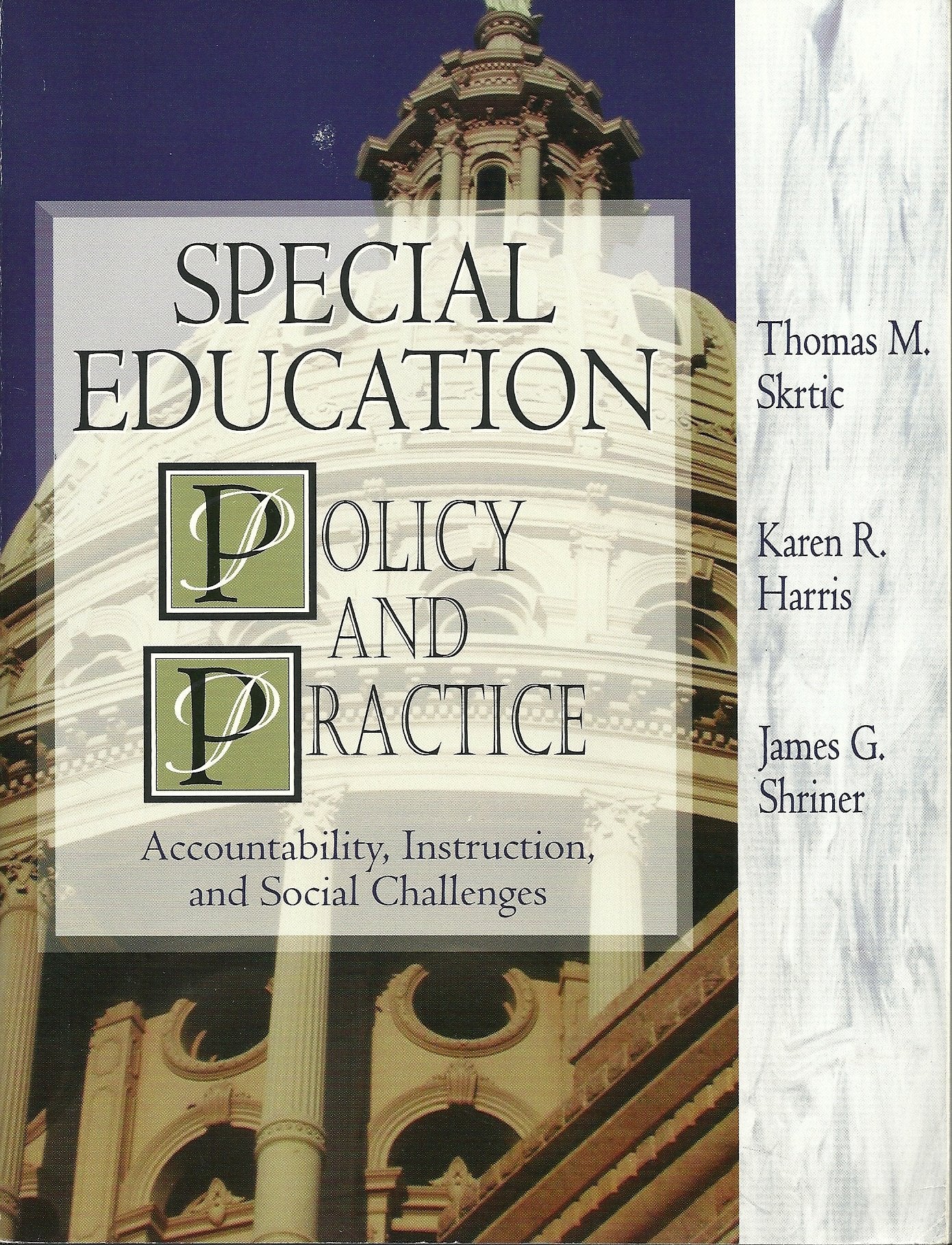 Special Education: Policy And Practice,New