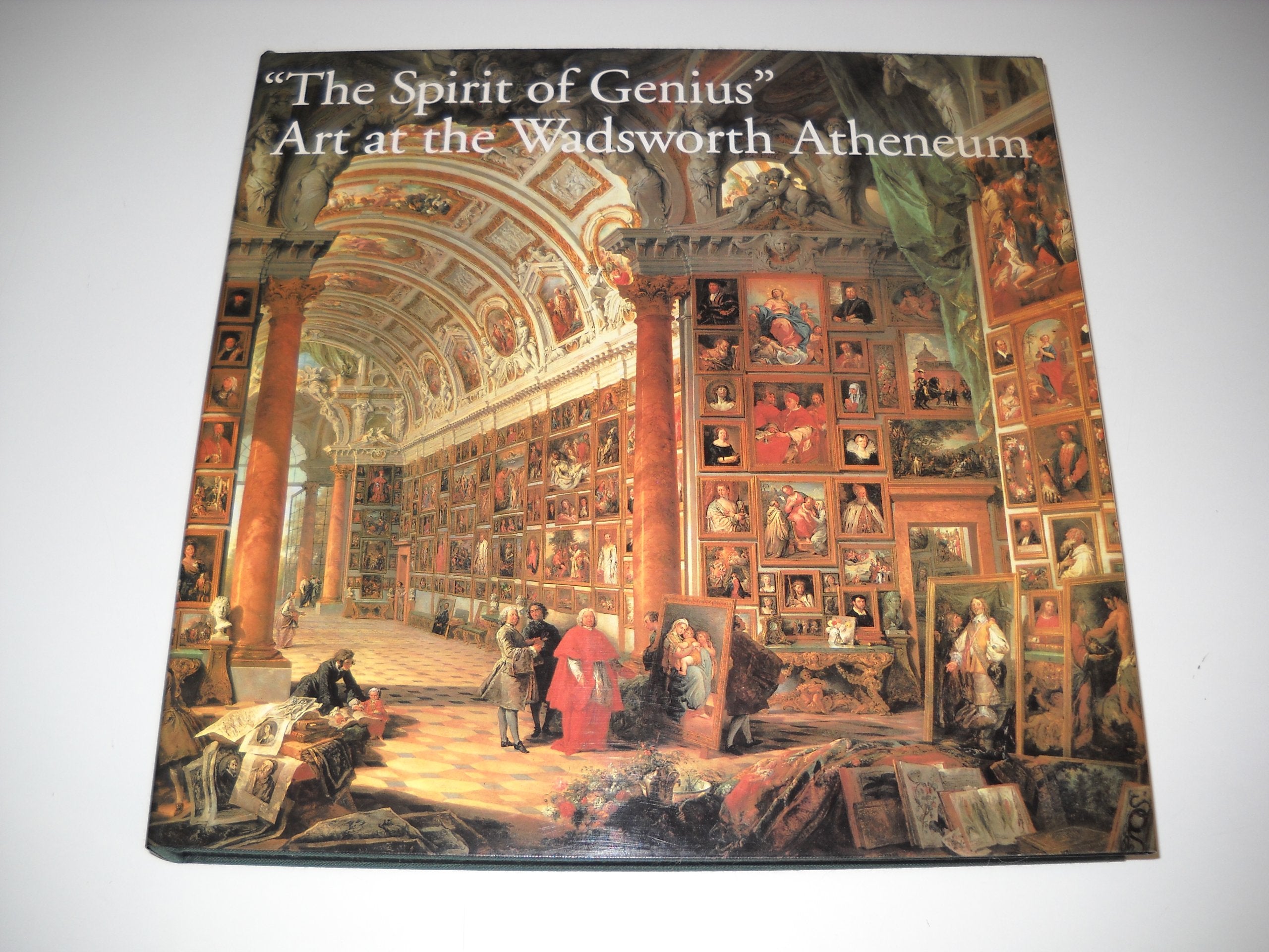 The 'Spirit of Genius': Art at the Wadsworth Atheneum,New