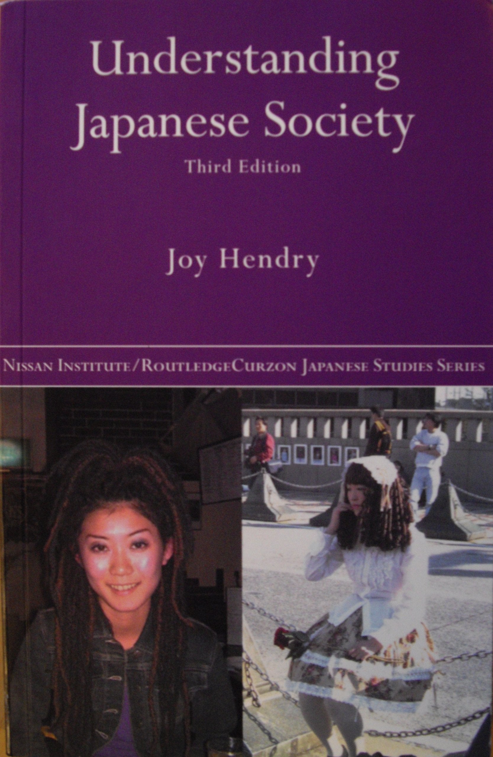 Understanding Japanese Society (Nissan Institute/Routledge Japanese Studies) (Volume 1),New