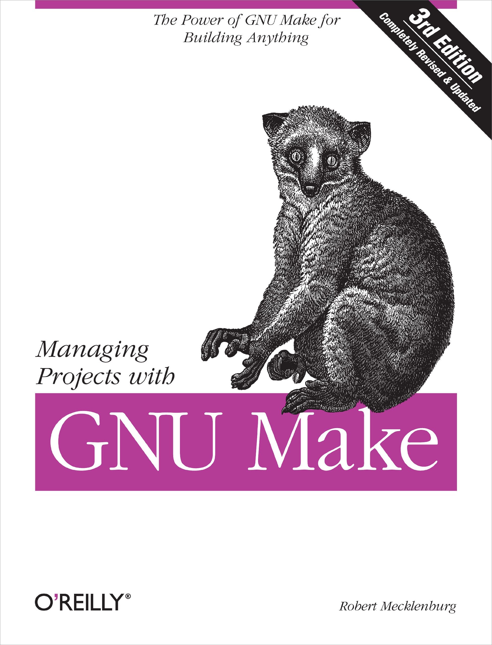 Managing Projects with GNU Make: The Power of GNU Make for Building Anything,Used