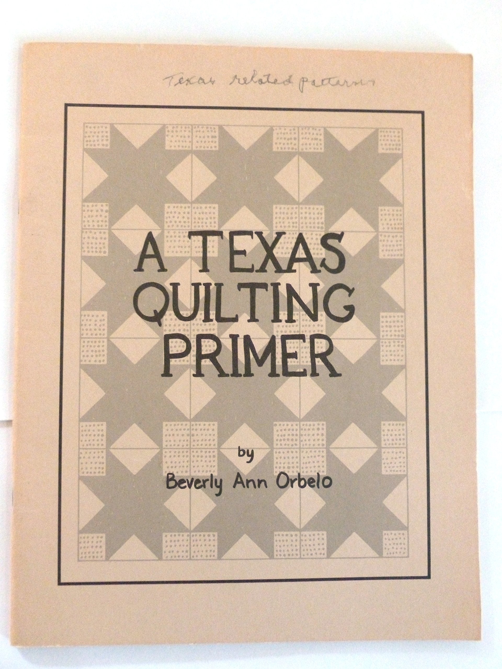 Texas Quilting Primer,Used
