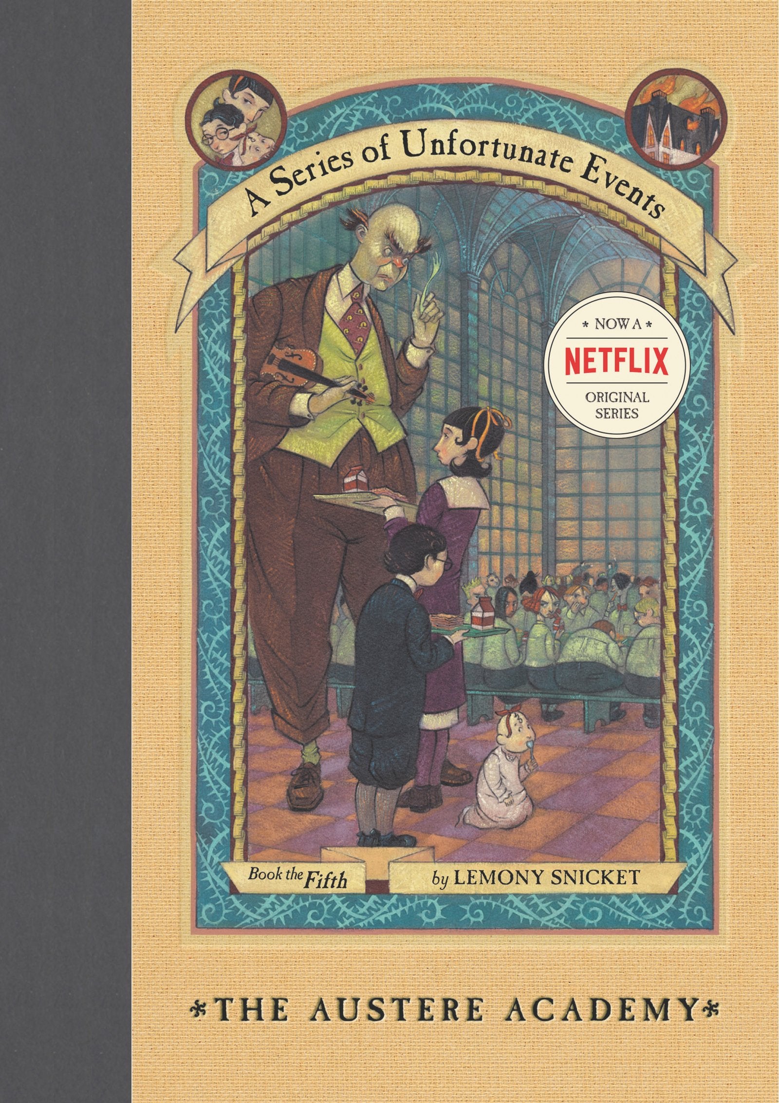 The Austere Academy (A Series Of Unfortunate Events, Book 5),Used