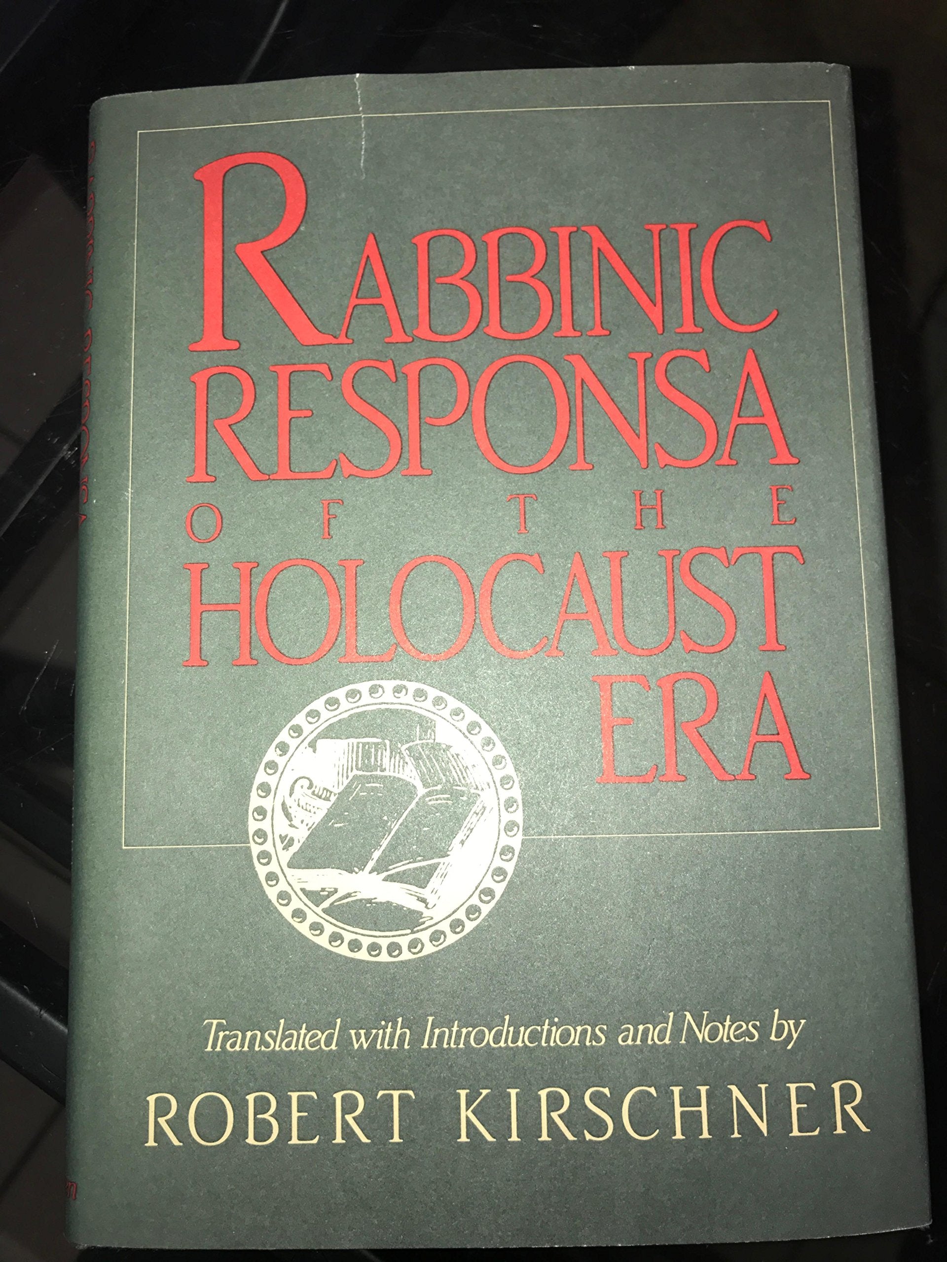 Rabbinic Responsa Of The Holocaust Era,Used