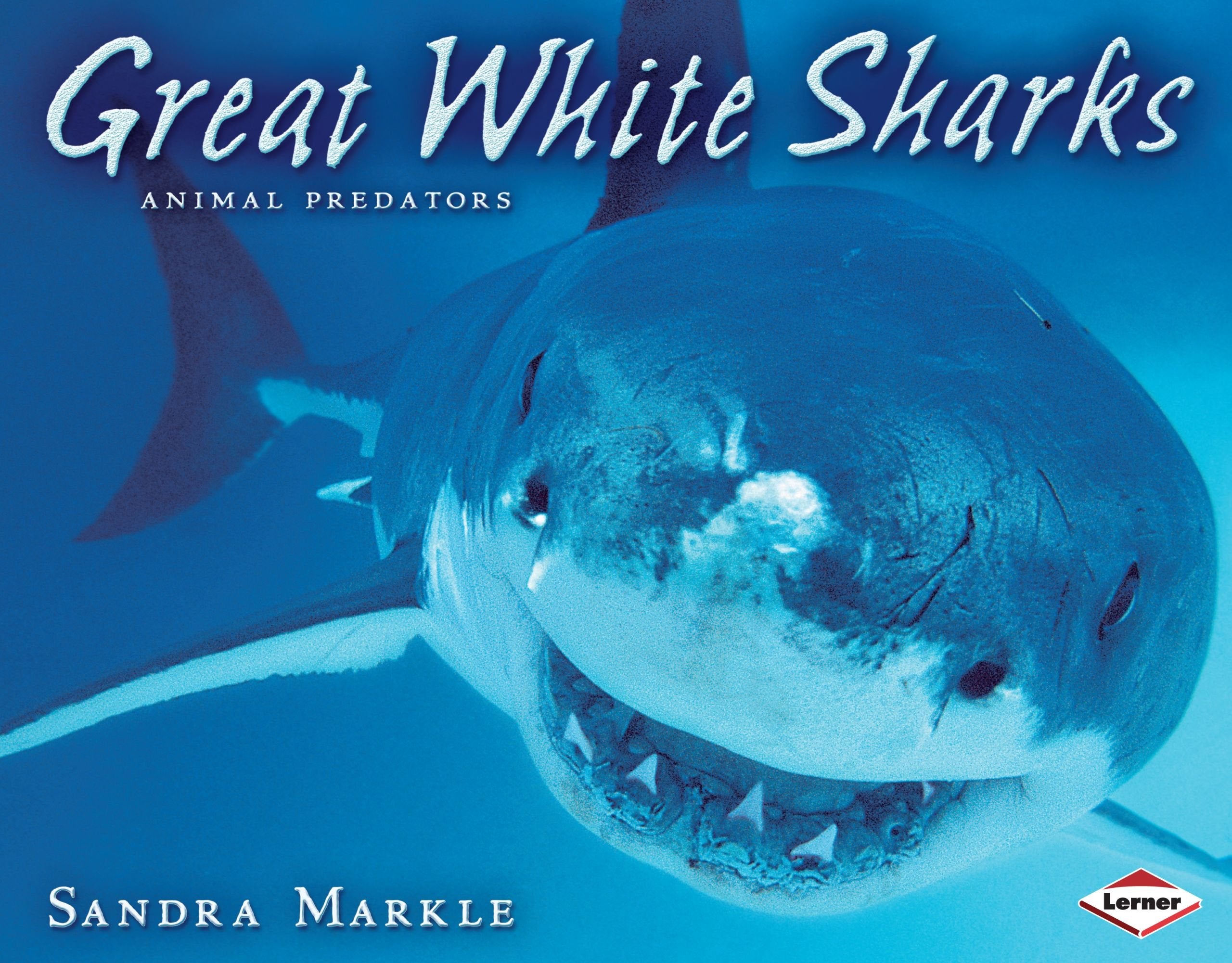 Great White Sharks (Animal Predators),Used