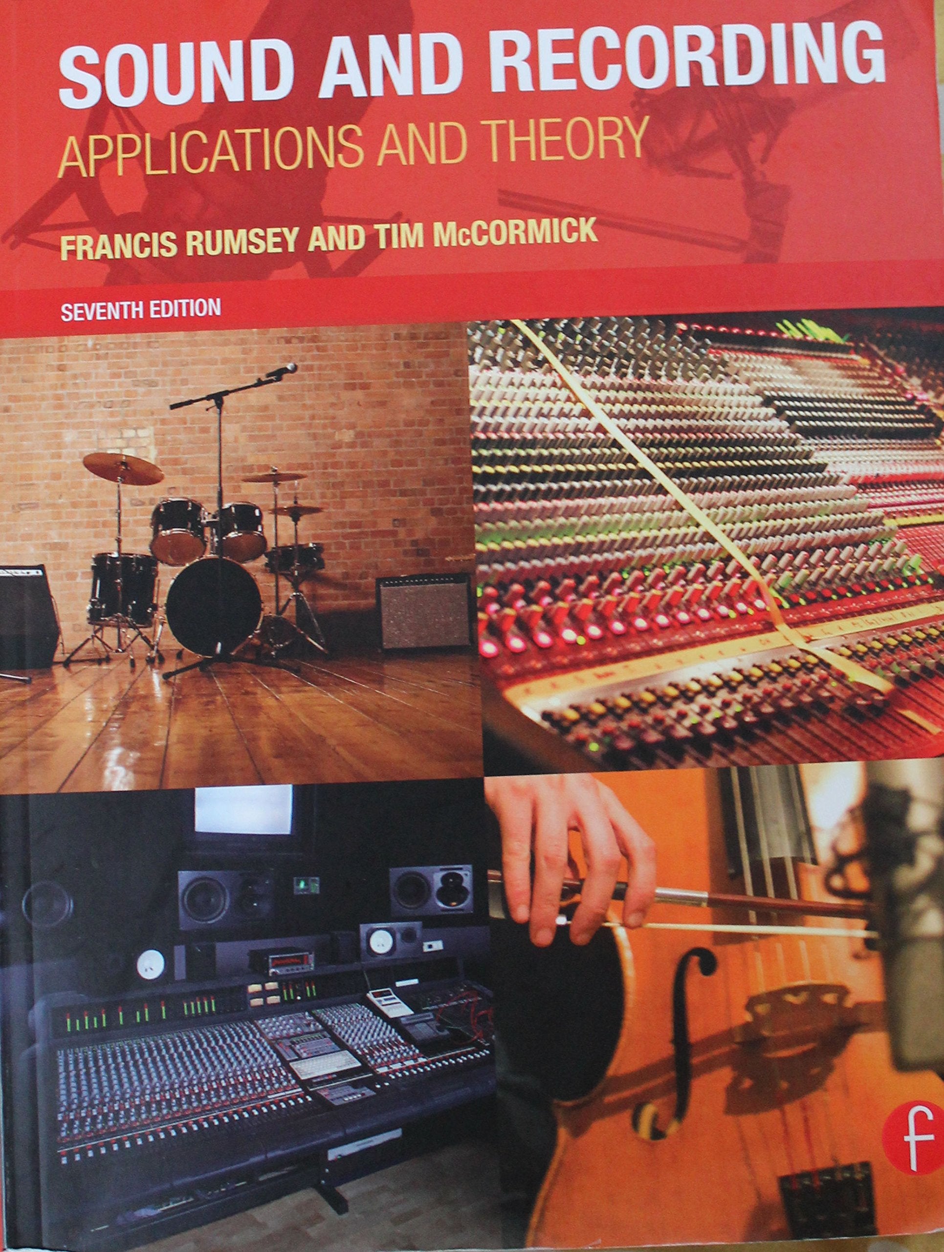 Sound and Recording: Applications and Theory (Audio Engineering Society Presents),Used