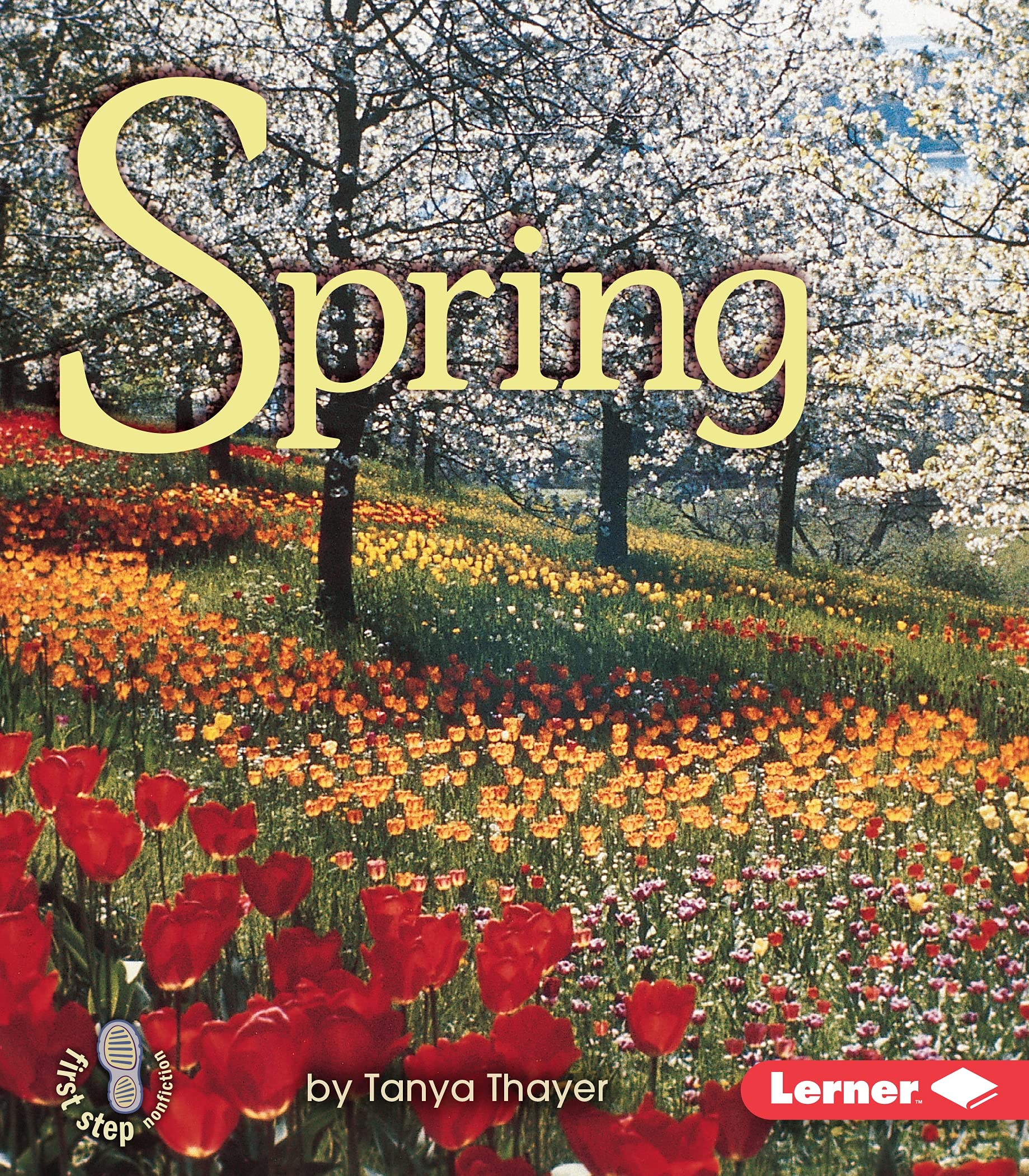 Spring (First Step Nonfiction Seasons),Used