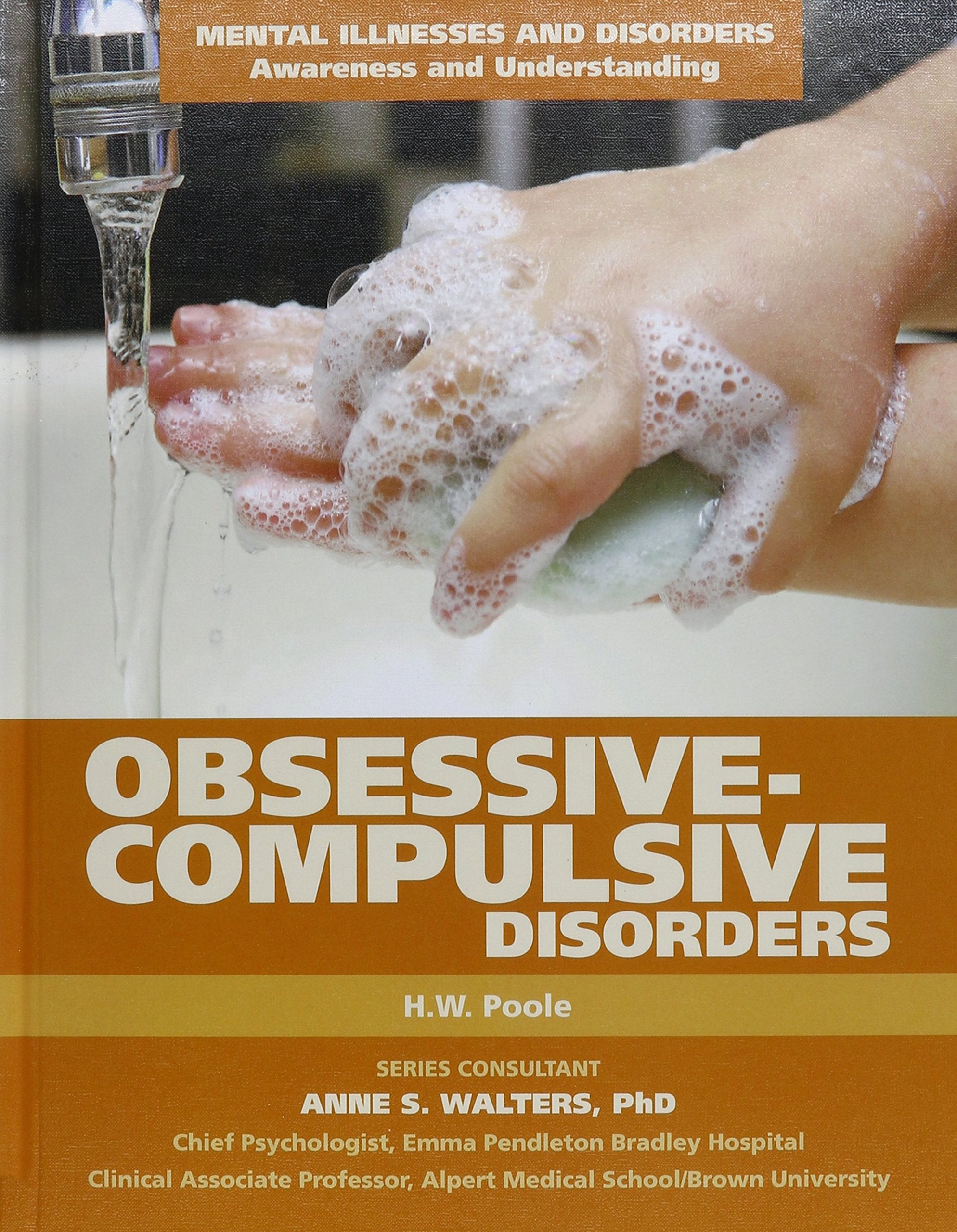 ObsessiveCompulsive Disorder (Mental Illnesses and Disorders: Awareness and Understanding),Used