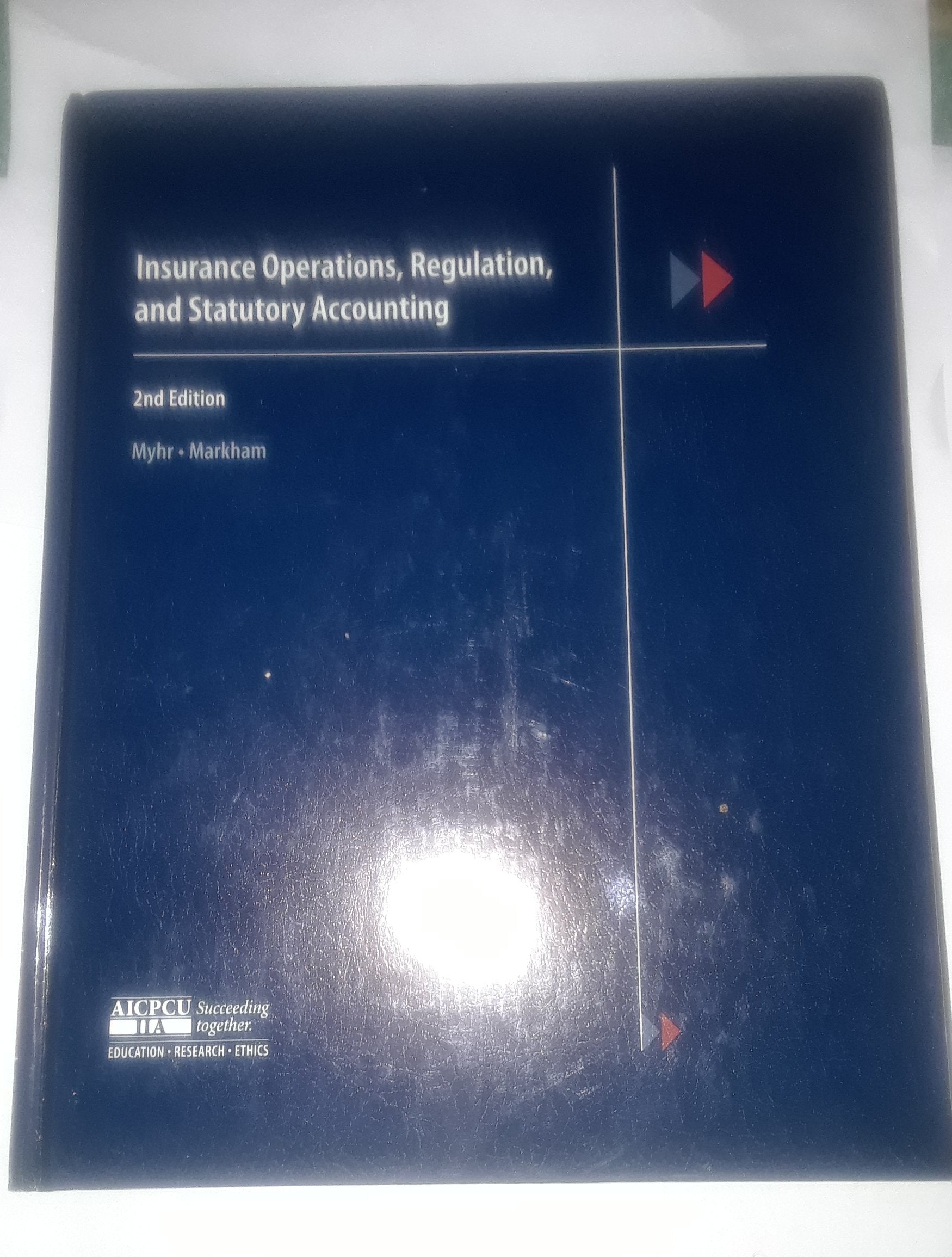 Insurance Operations, Regulation, and Statutory Accounting,Used