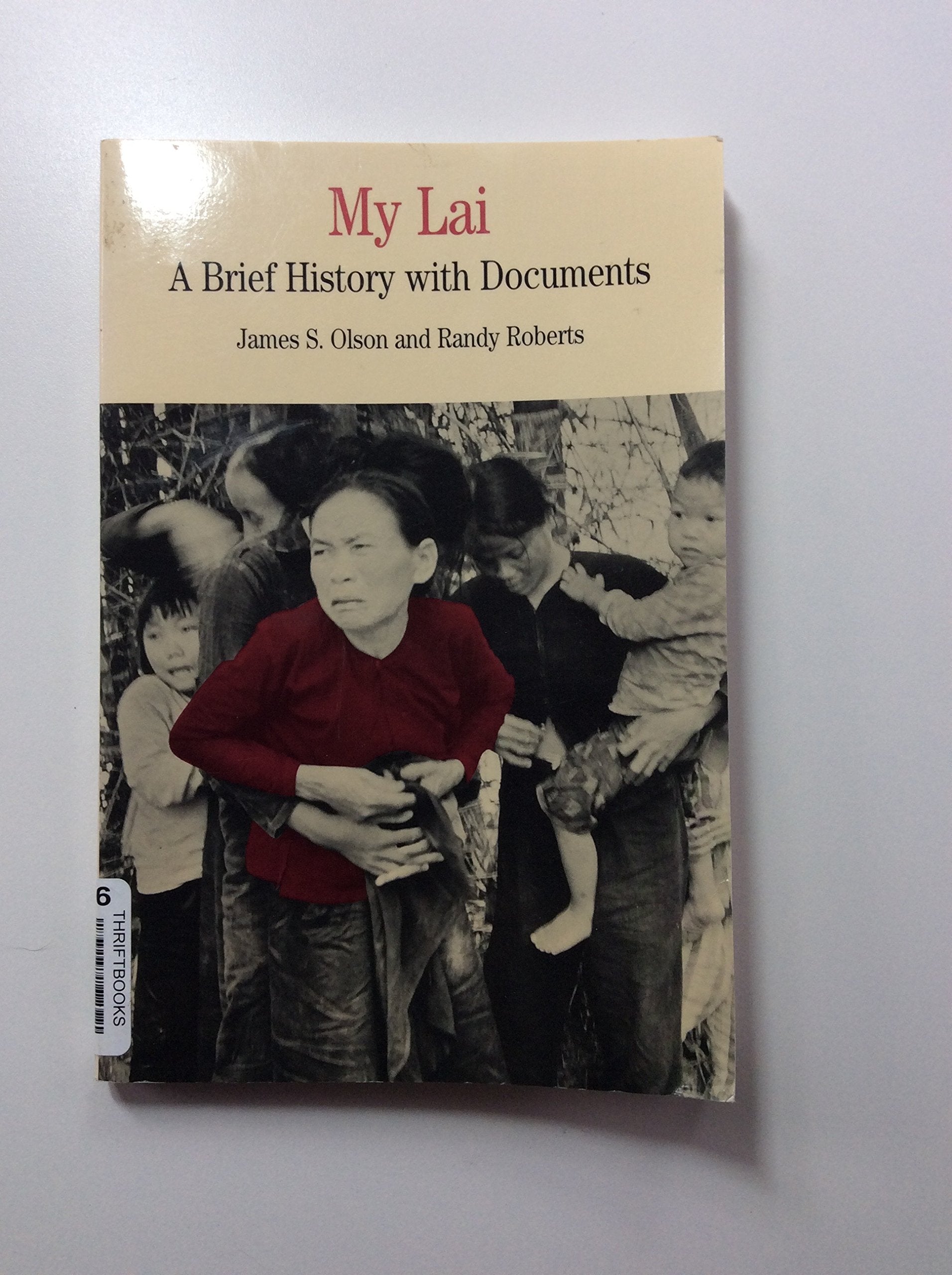 My Lai: A Brief History with Documents (Bedford Series in History & Culture (Paperback)),Used