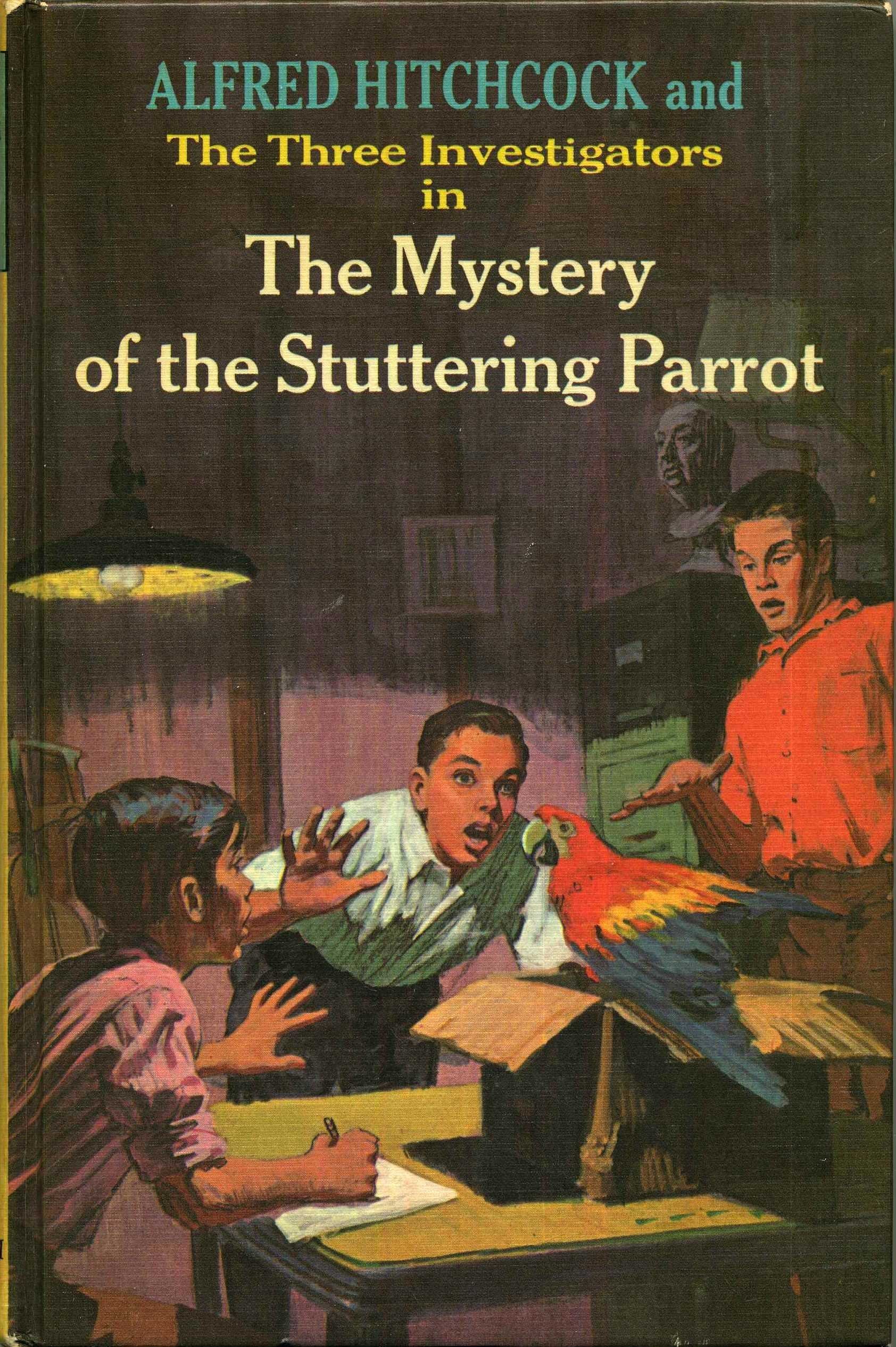Alfred Hitchcock and the Three Investigators in the Mystery of the Stuttering Parrot,Used