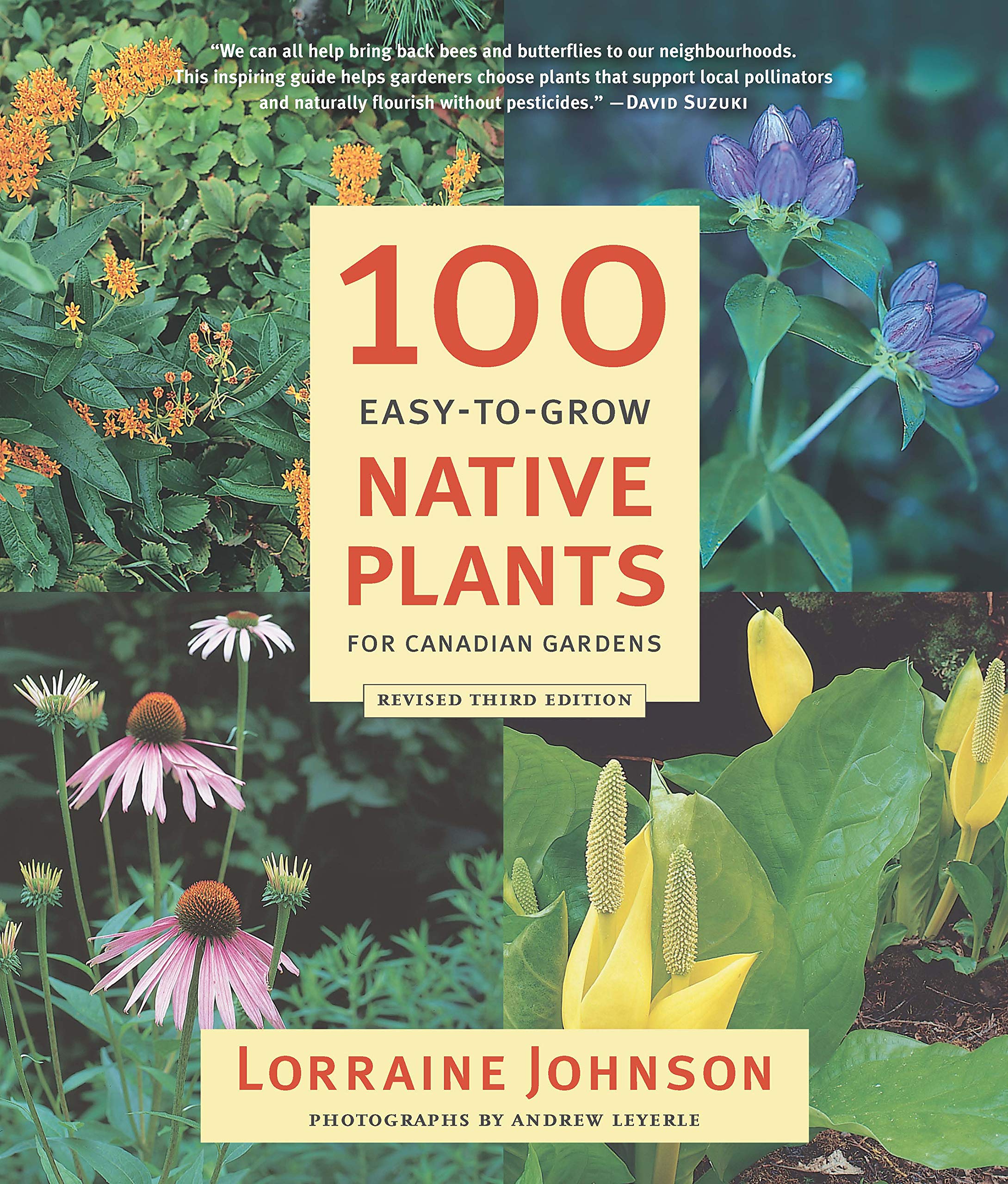 100 EasytoGrow Native Plants for Canadian Gardens,New