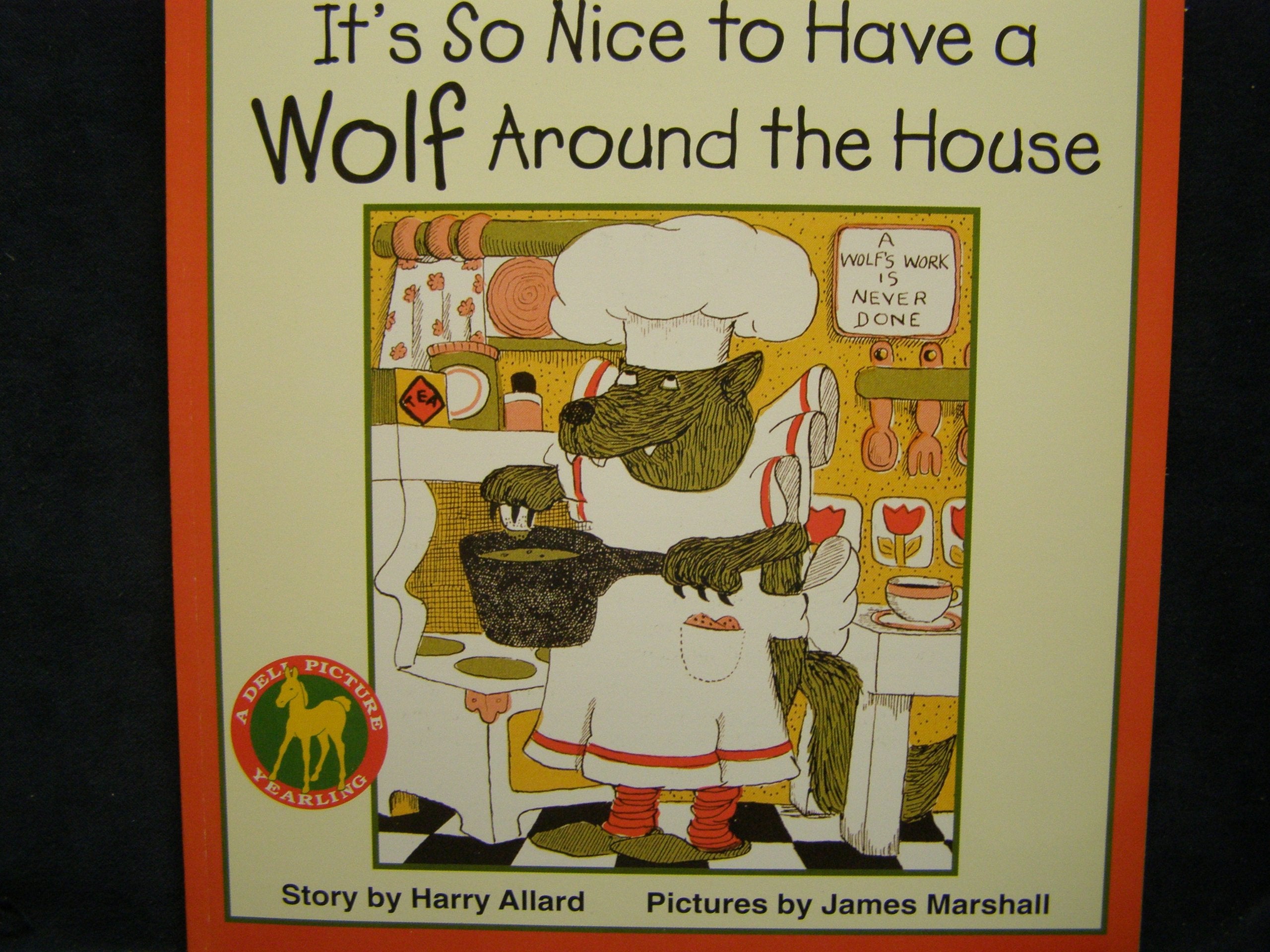 It's So Nice to Have a Wolf Around the House,Used