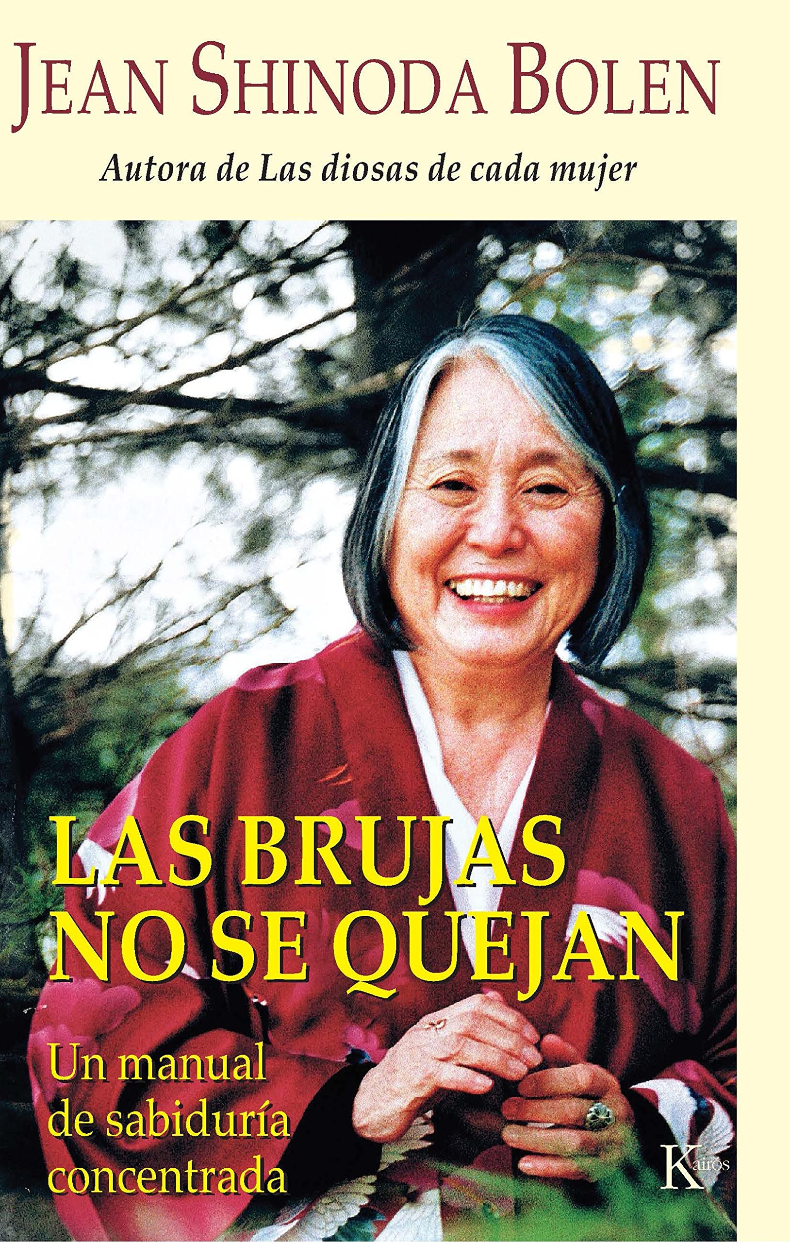 Las brujas no se quejan: Un manual de sabidura concentrada (Spanish Edition),Used