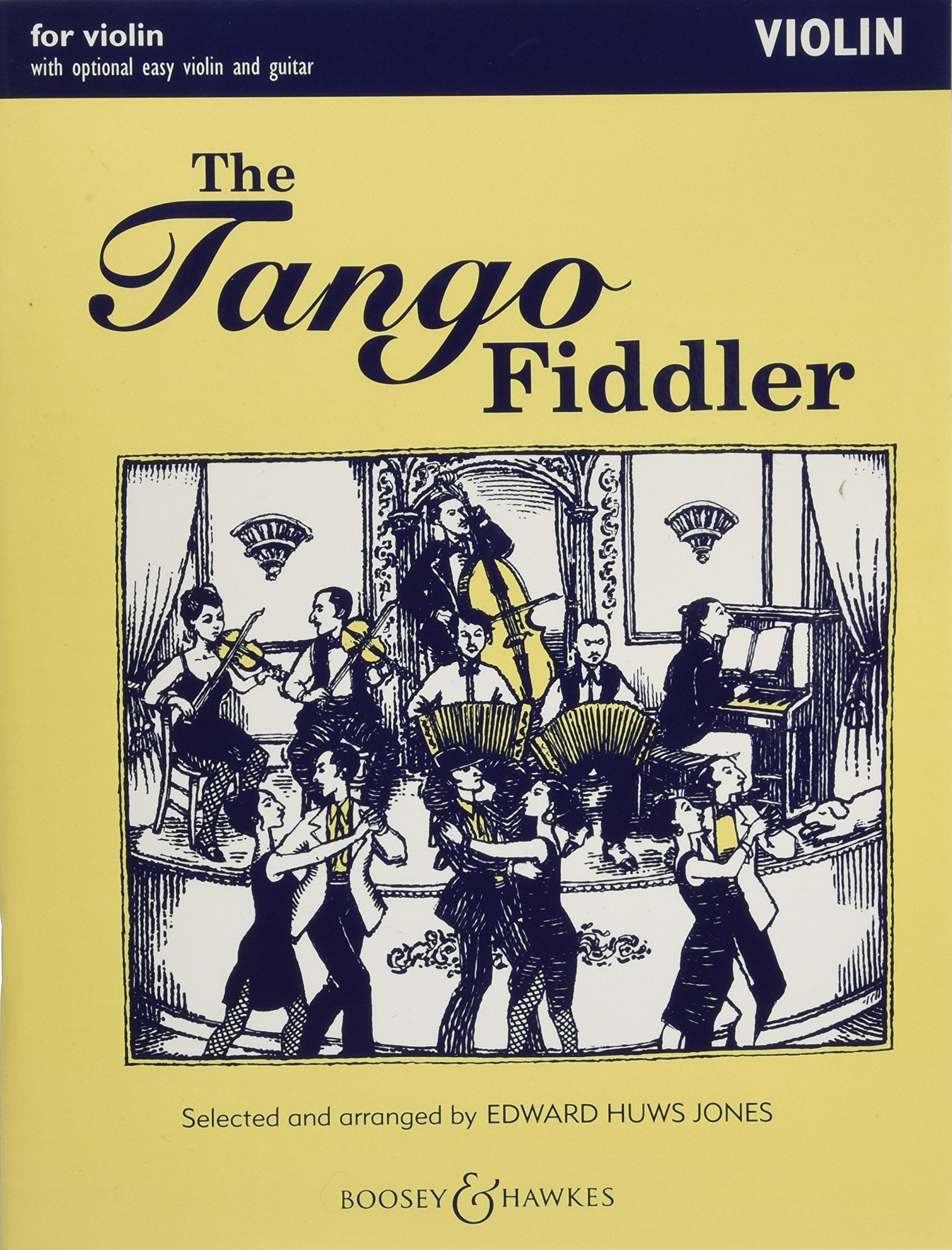 The Tango Fiddler: Violin,New