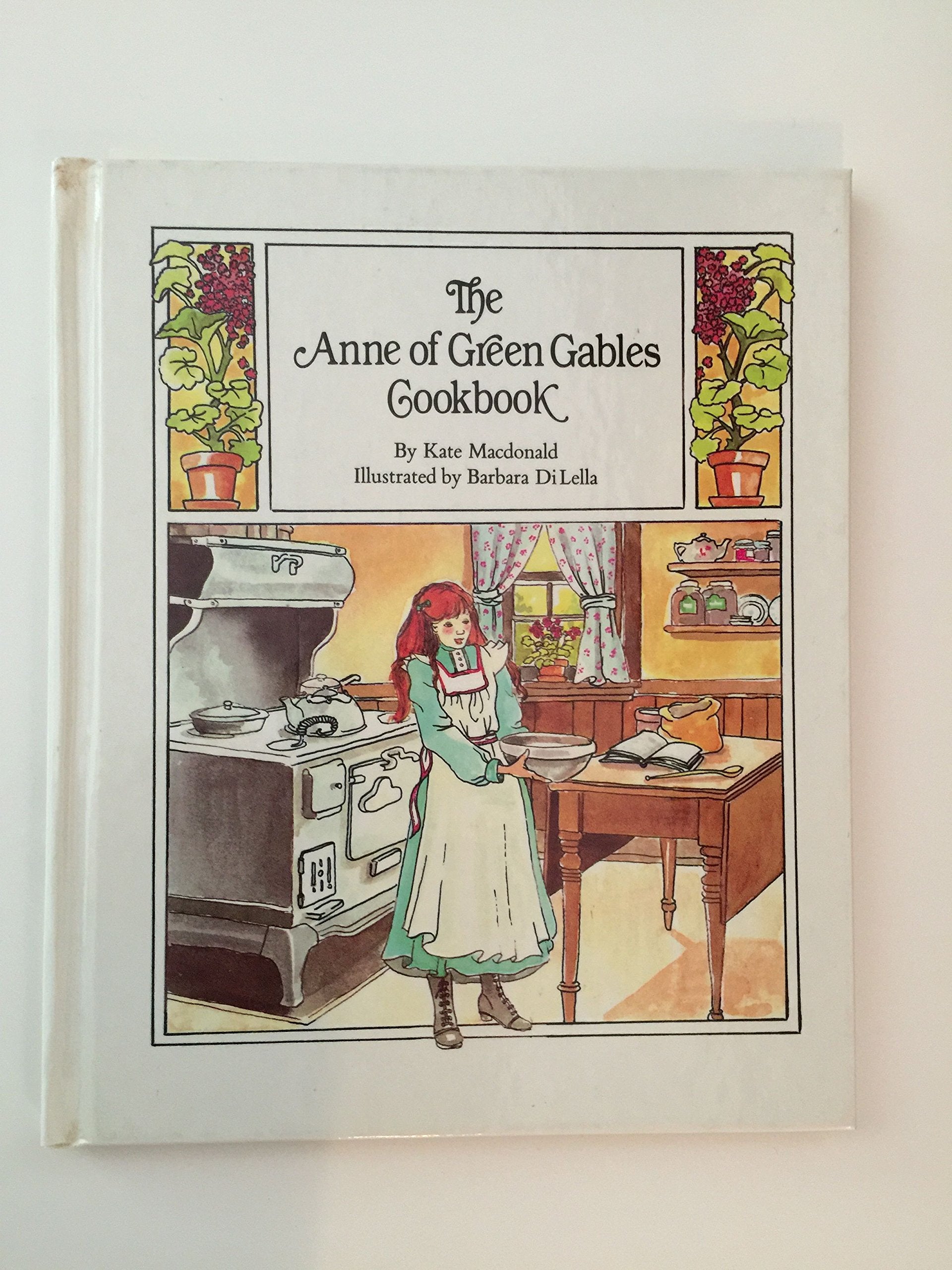 The Anne of Green Gables Cookbook,New
