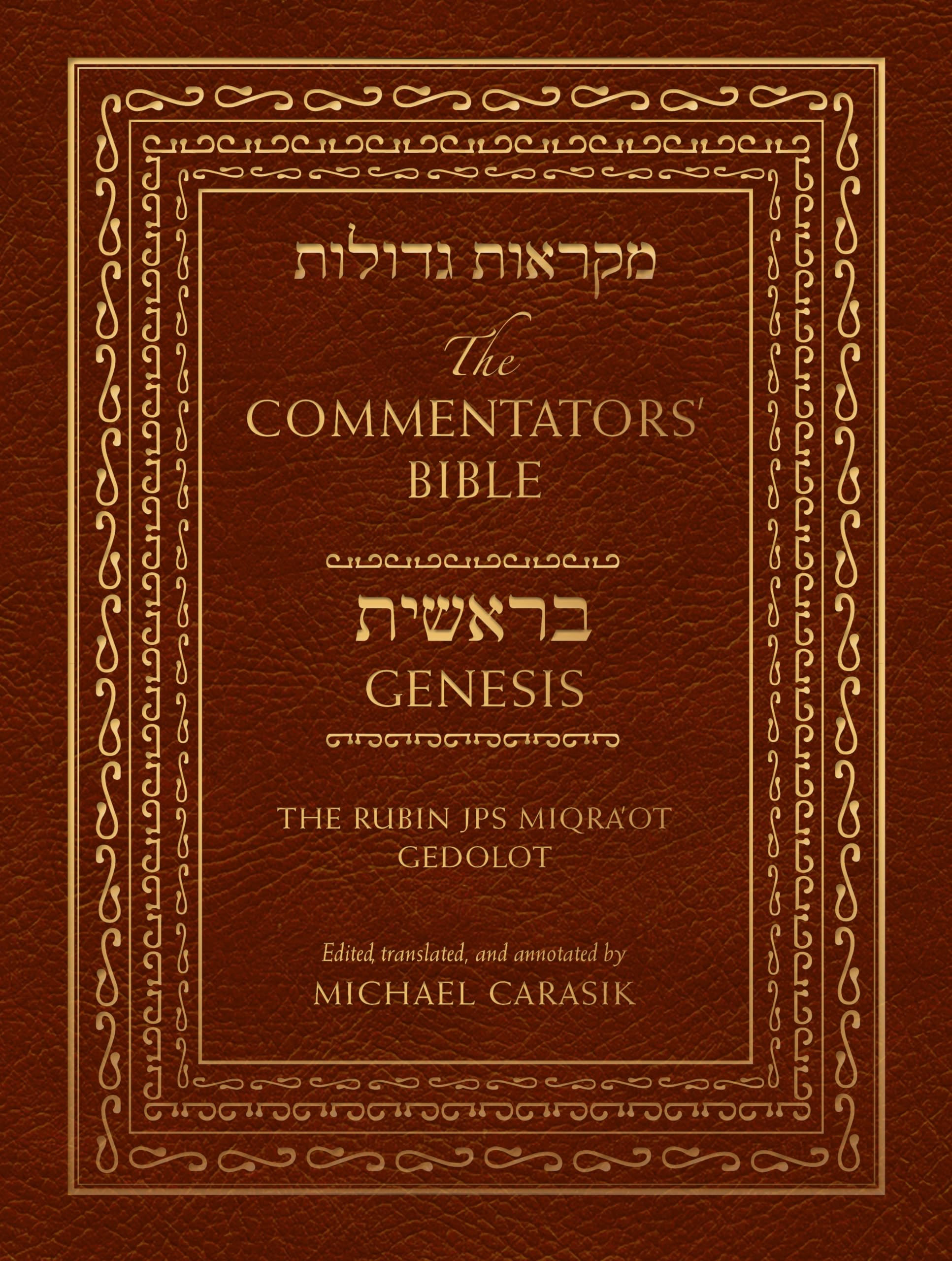 The Commentators' Bible: Genesis: The Rubin JPS Miqra'ot Gedolot,Used