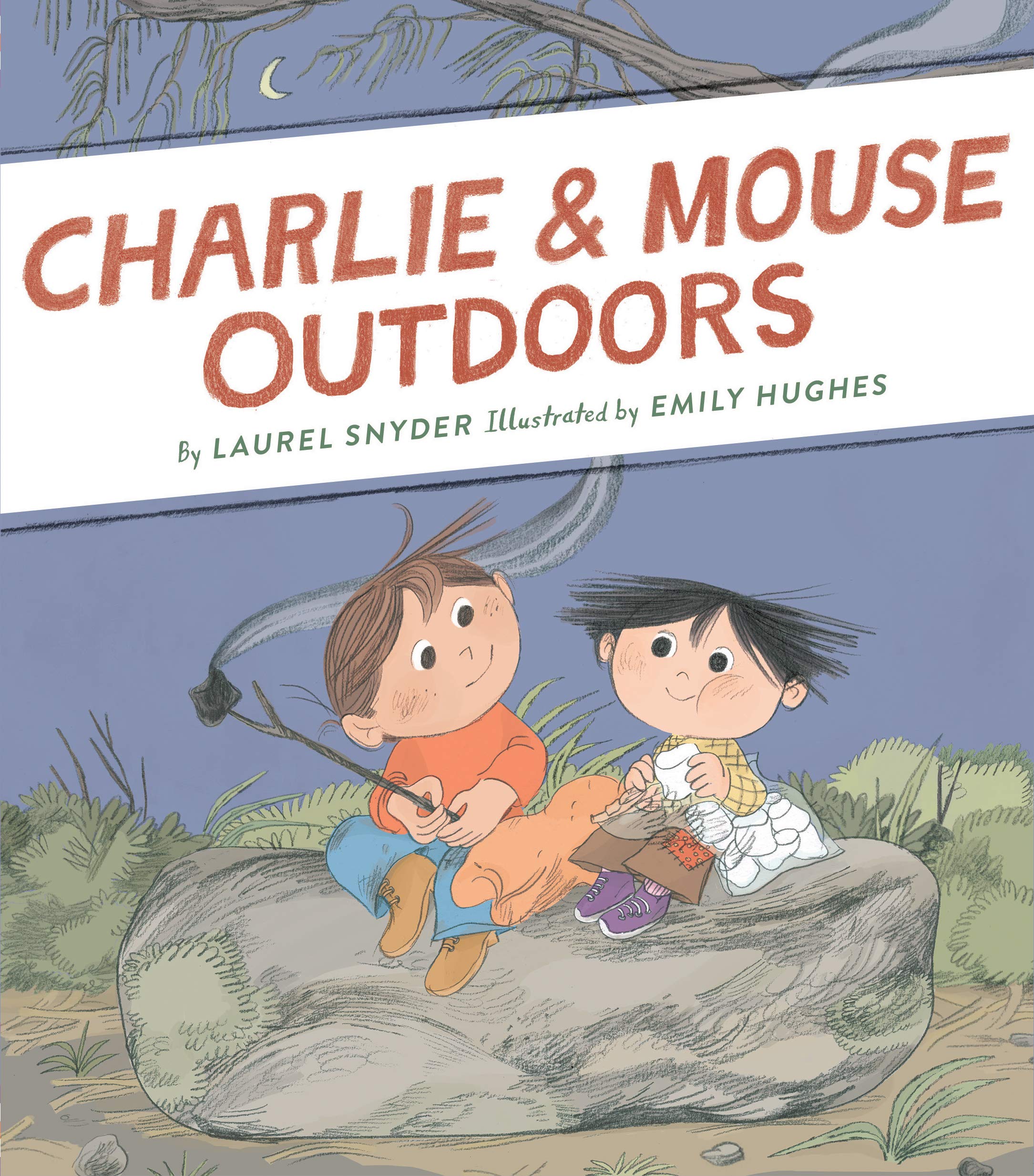 Charlie & Mouse Outdoors: Book 4 (Classic Children'S Book, Beginning Chapter Book, Illustrated Books For Children) (Charlie & Mo