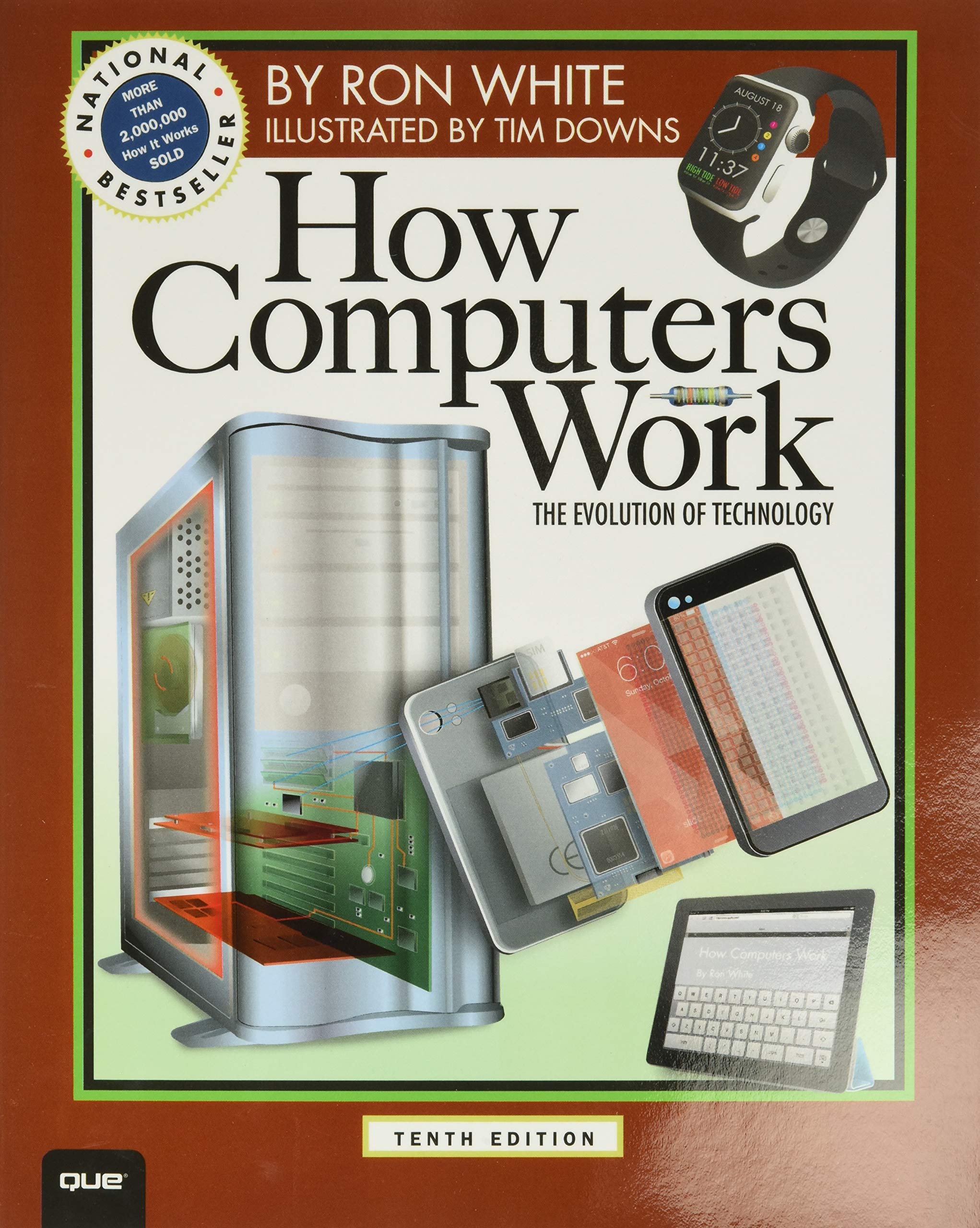 How Computers Work: The Evolution Of Technology, 10Th Edition,Used