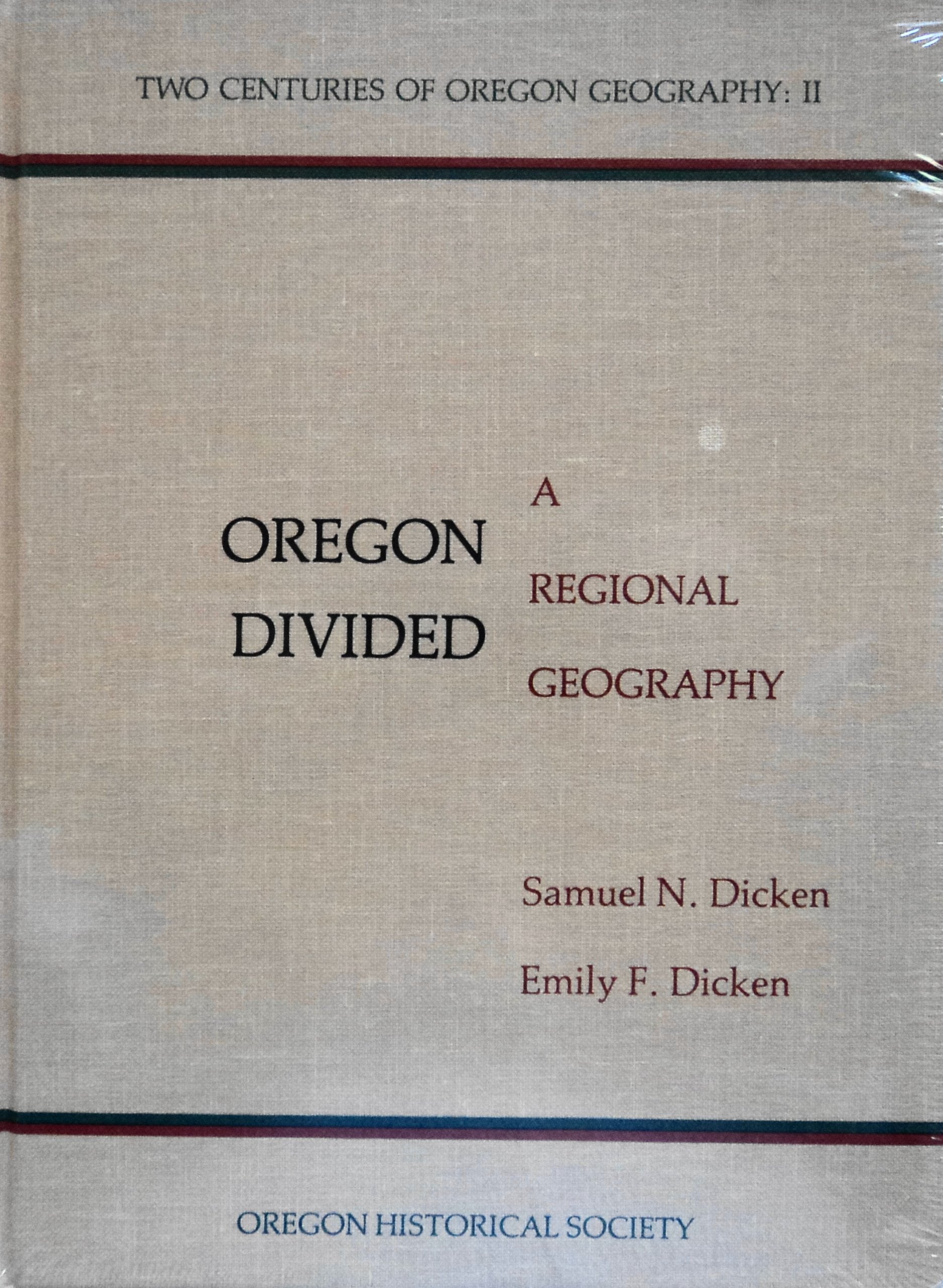 Oregon Divided: A Regional Geography,Used