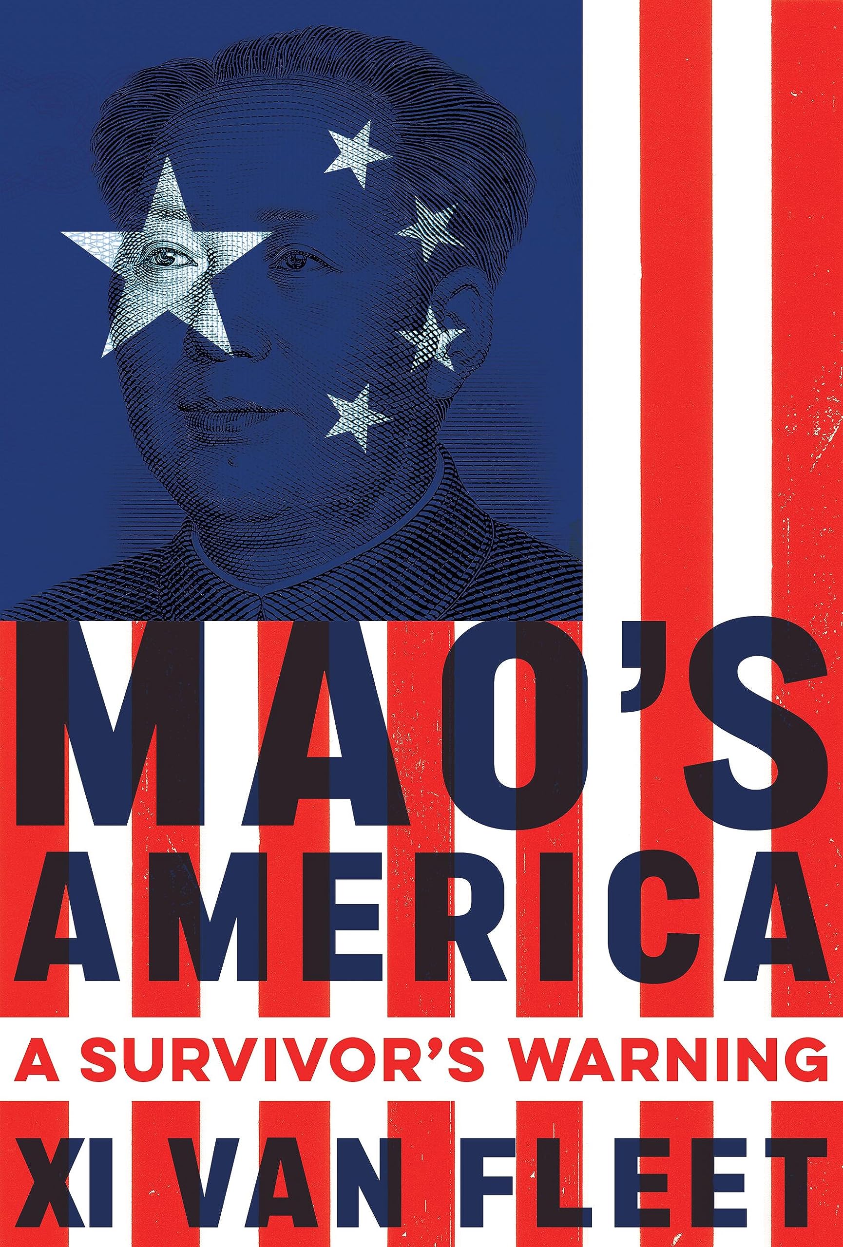Mao'S America: A Survivors Warning
