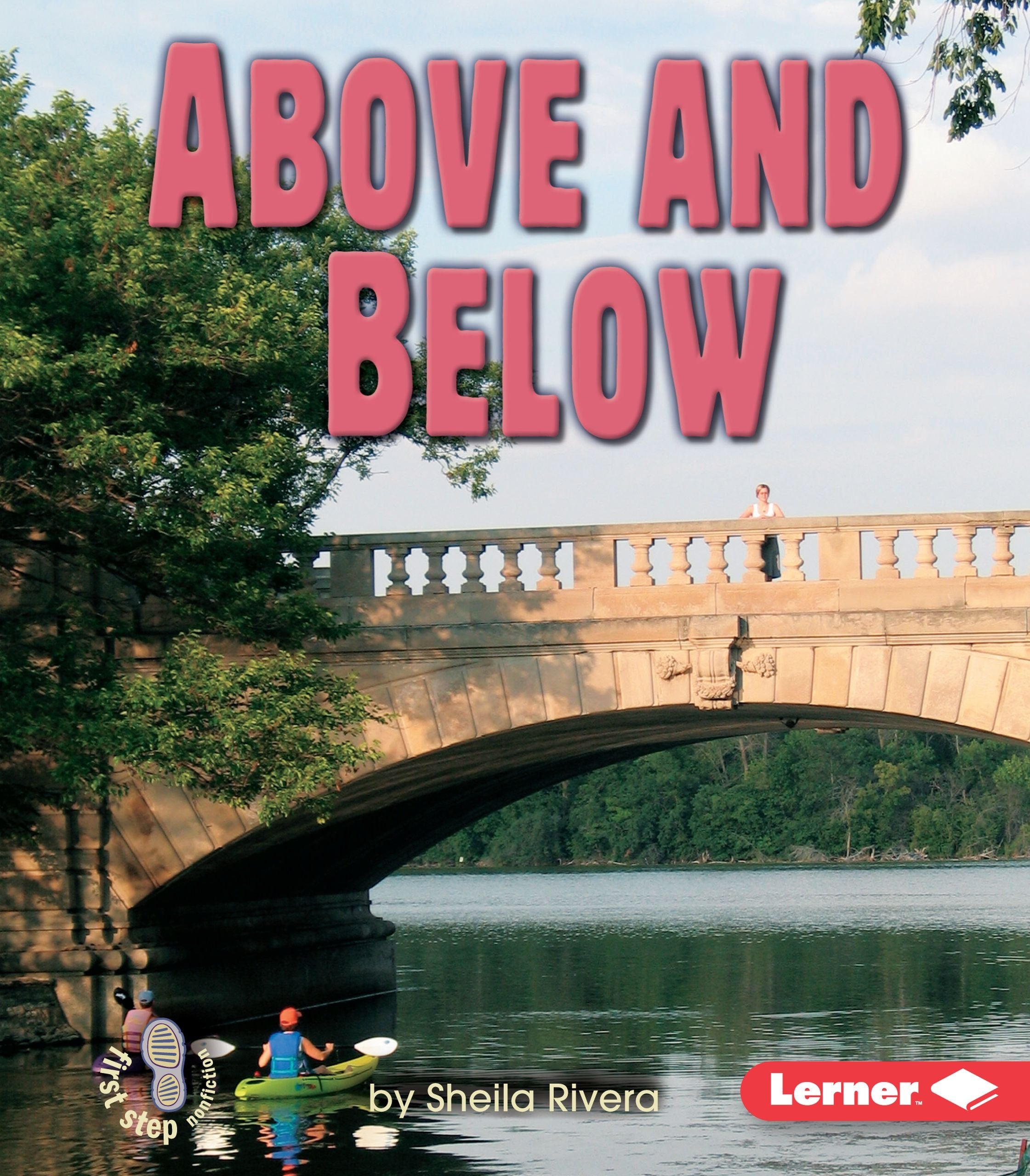Above And Below (First Step Nonfiction Location),New
